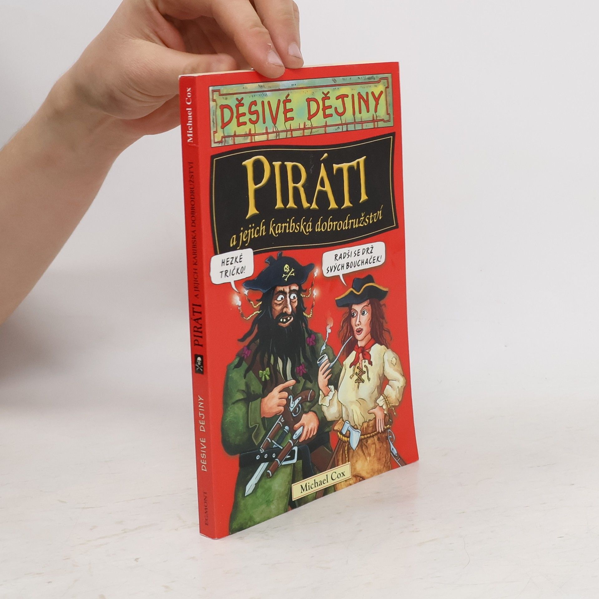Michael Cox Piráti a jejich karibská dobrodružství
