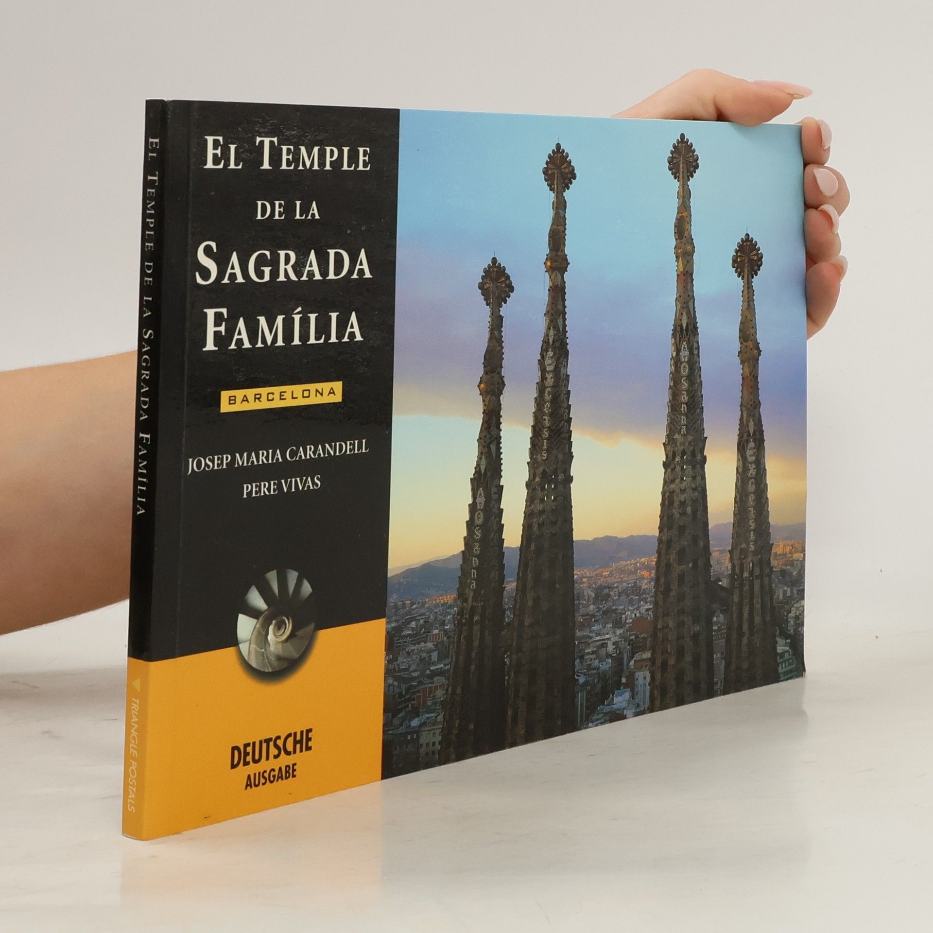 Josep Maria Carandell El Temple de la Sagrada Família: Deutsche Ausgabe