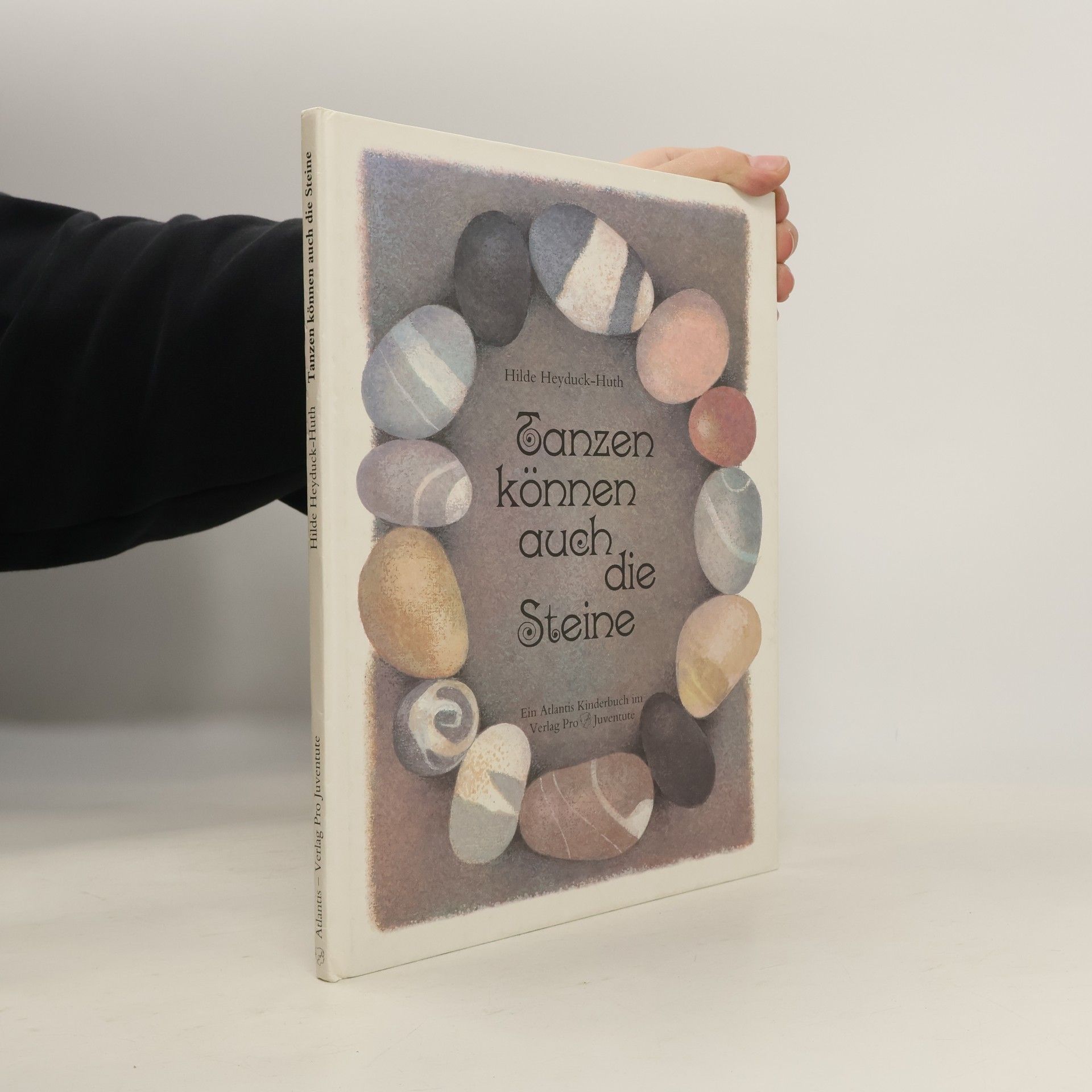 Hilde Heyduck-Huth Tanzen können auch die Steine