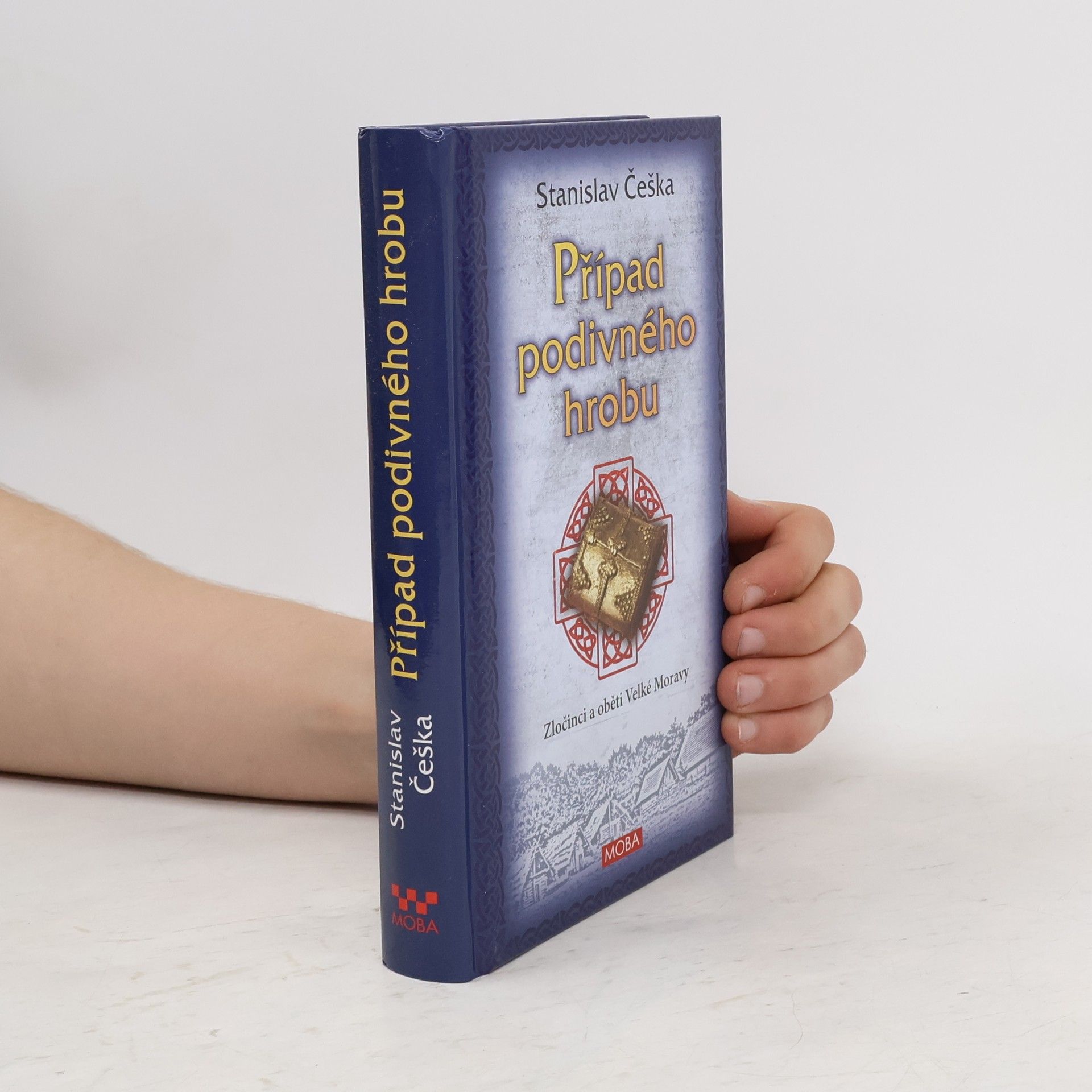 Stanislav Češka Případ podivného hrobu