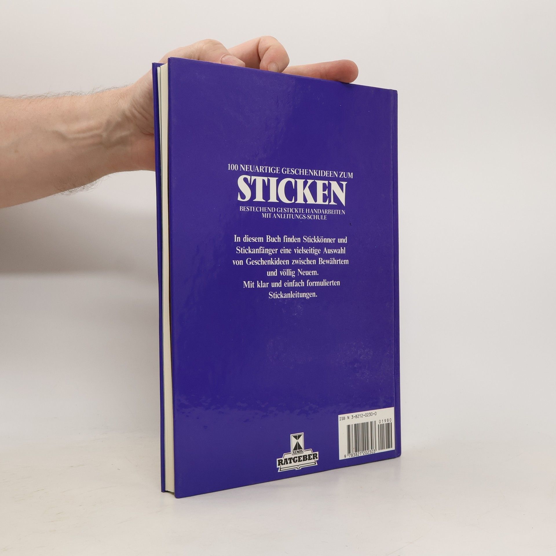 Michael Lindner 100 [Hundert] neuartige Geschenkideen zum Sticken
