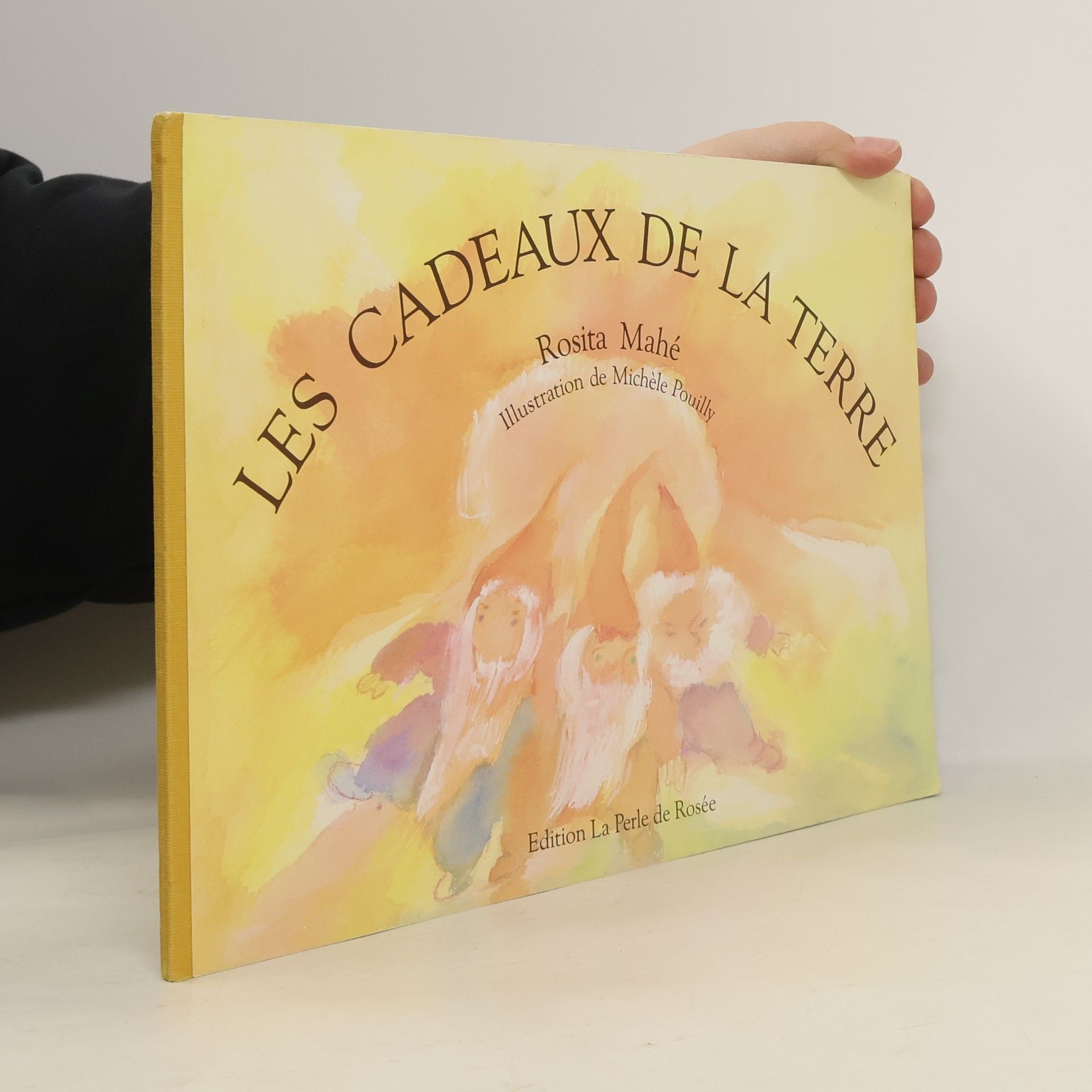 Rosita Mahé Les cadeaux de la terre