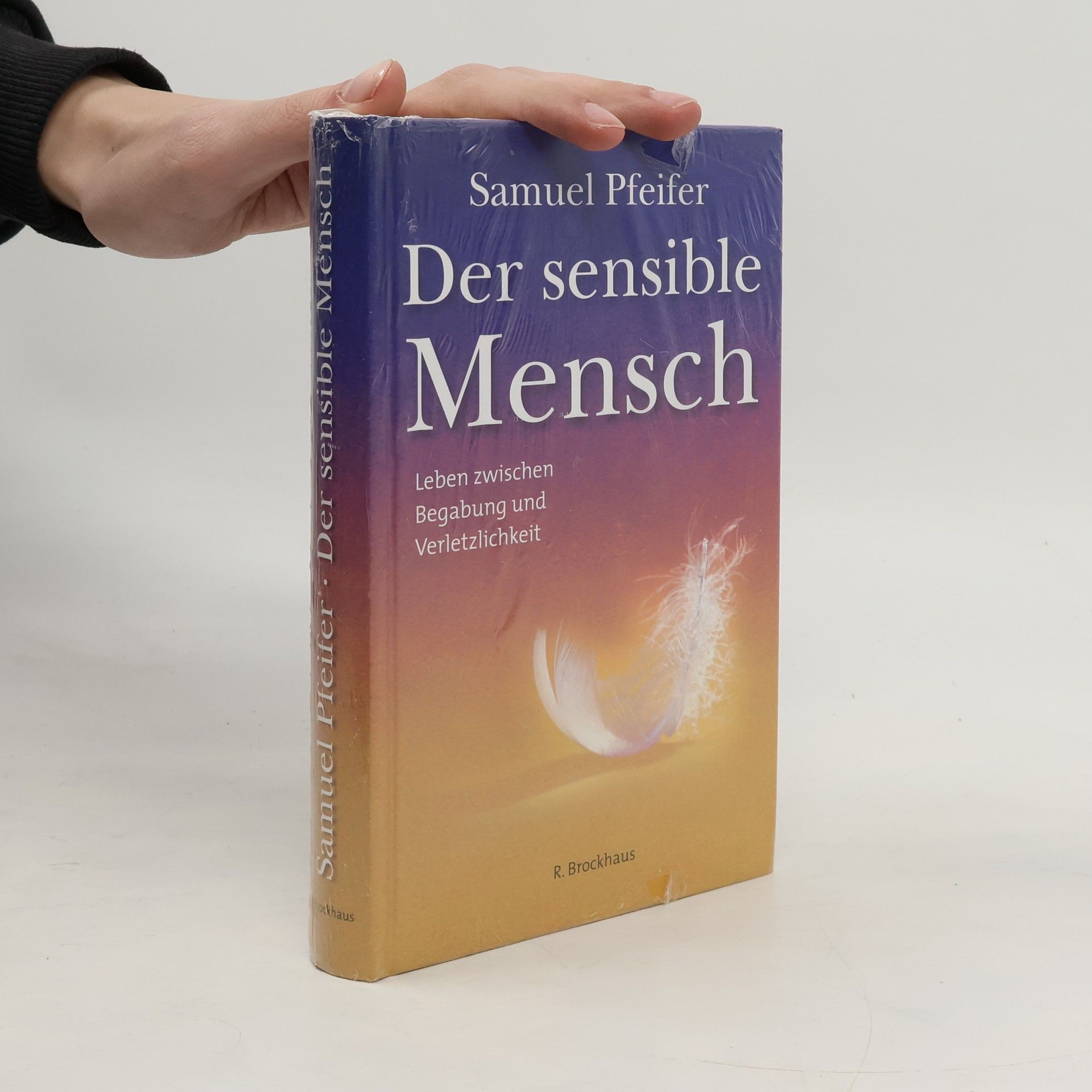 Samuel Pfeifer Der sensible Mensch