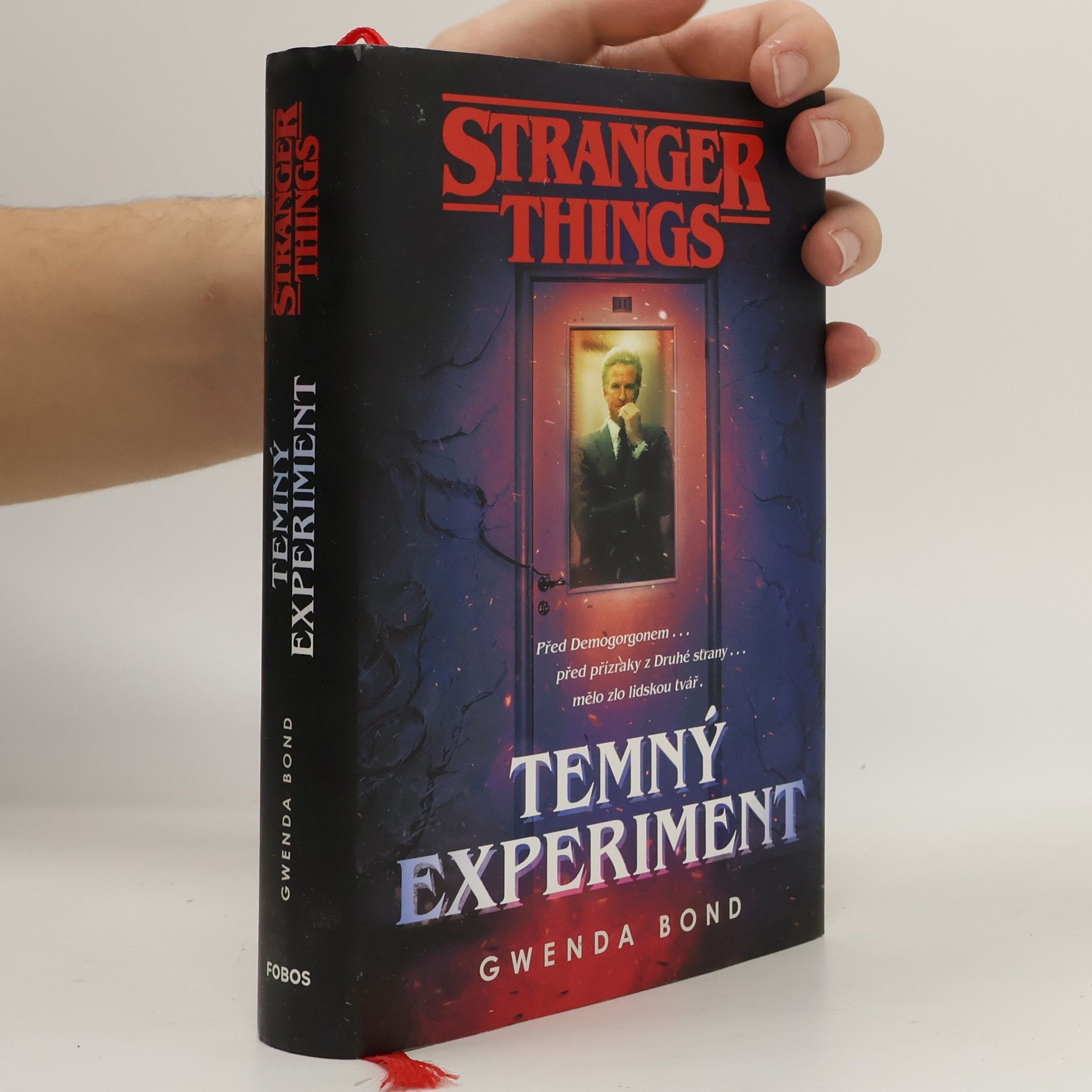 Gwenda Bond Stranger Things. Temný experiment