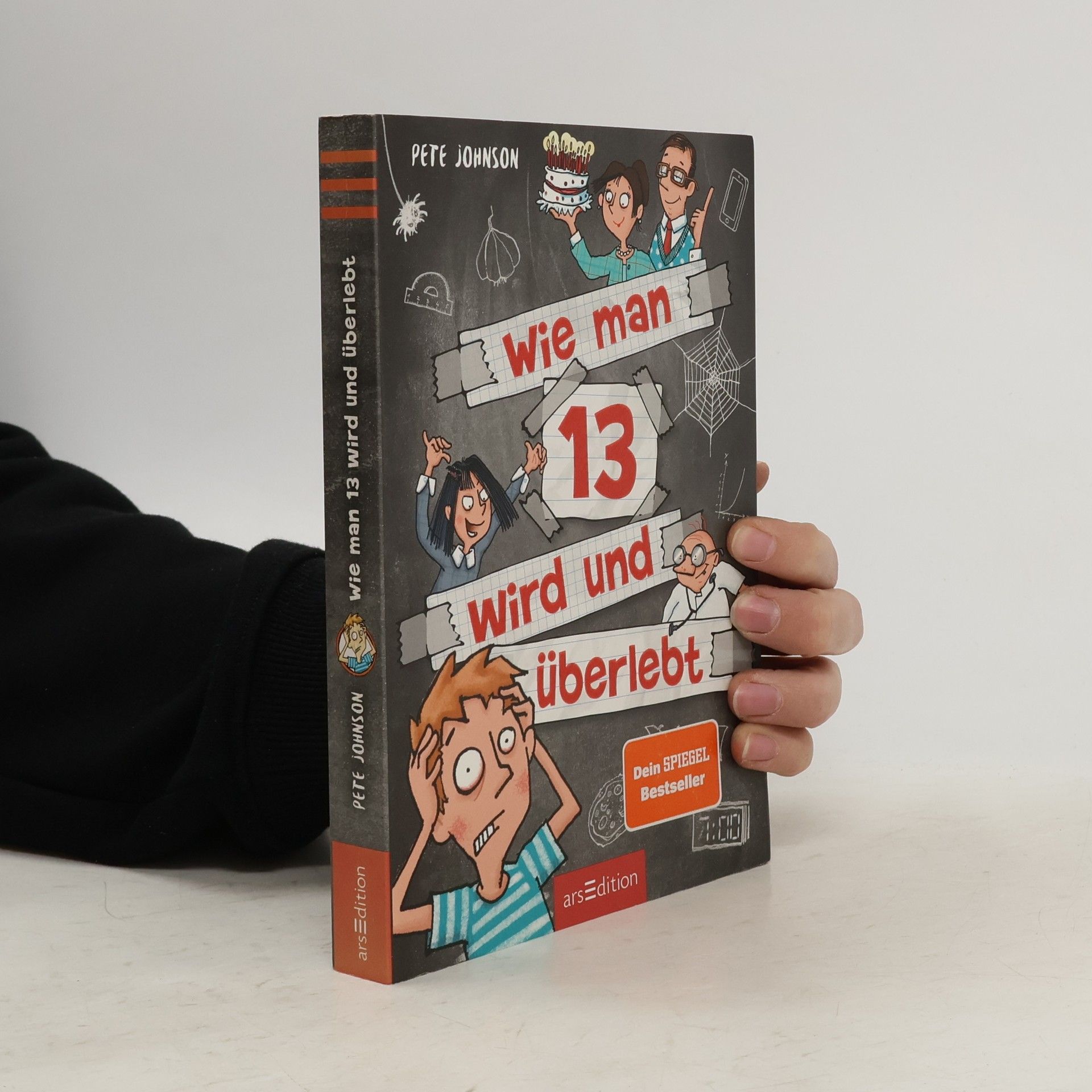 Pete Johnson Wie man 13 wird und überlebt