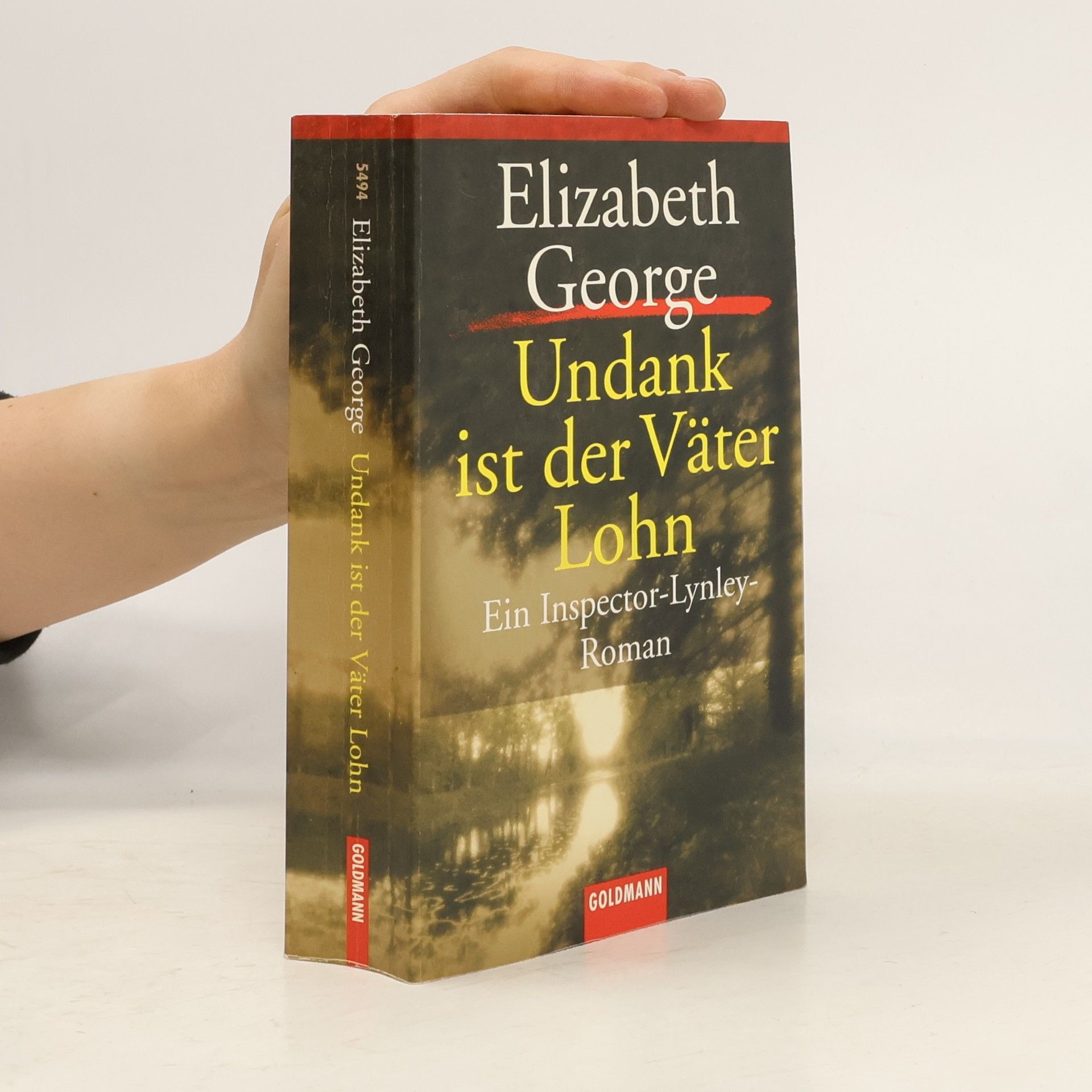 Elizabeth George Undank ist der Väter Lohn