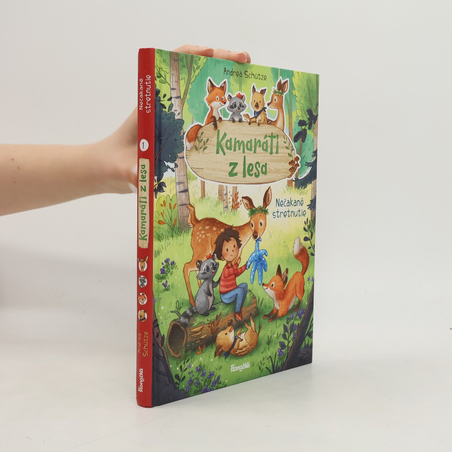Andrea Schütze Kamaráti z lesa Nečakané stretnutie
