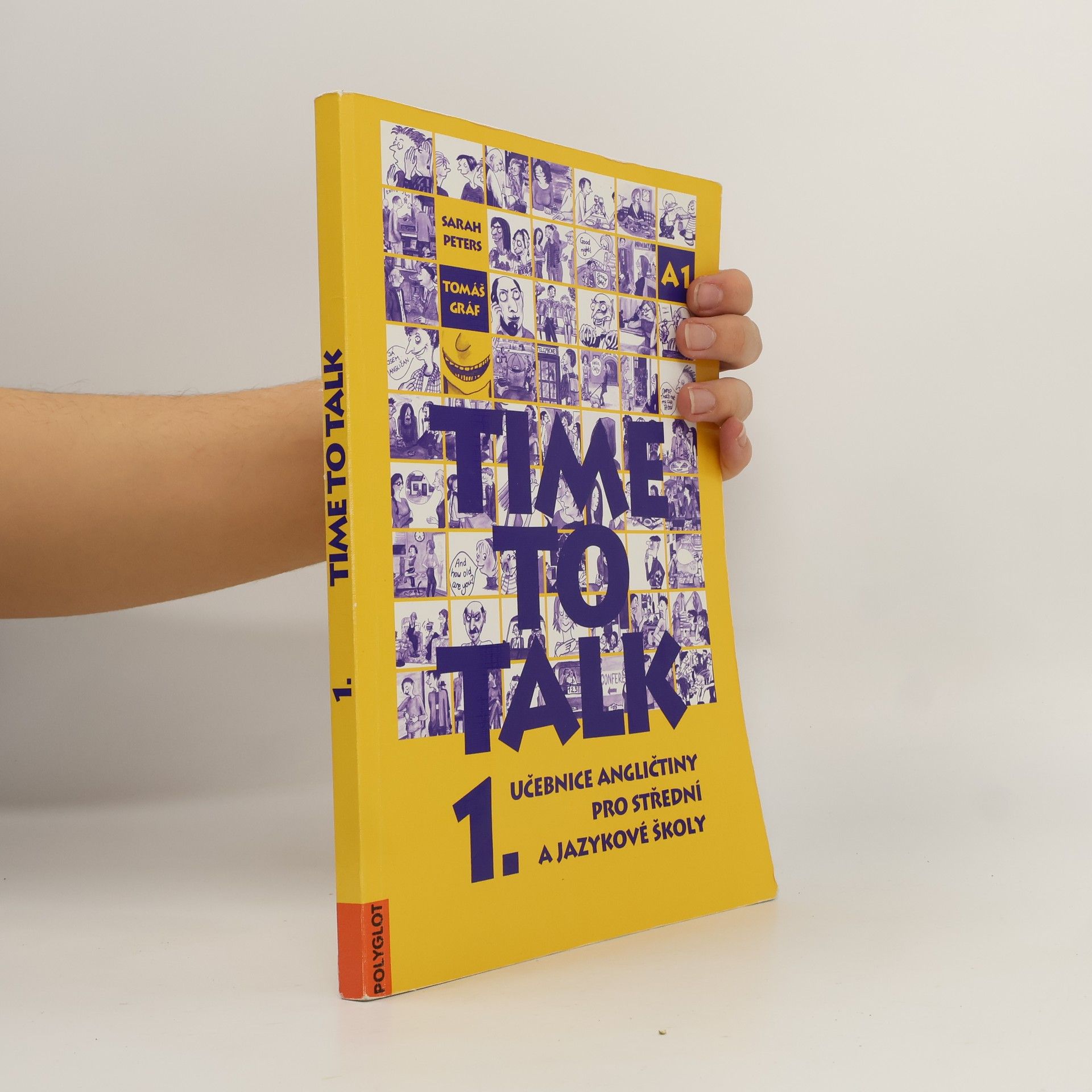 Tomáš Gráf Time to talk 1. Učebnice angličtiny pro střední a jazykové školy