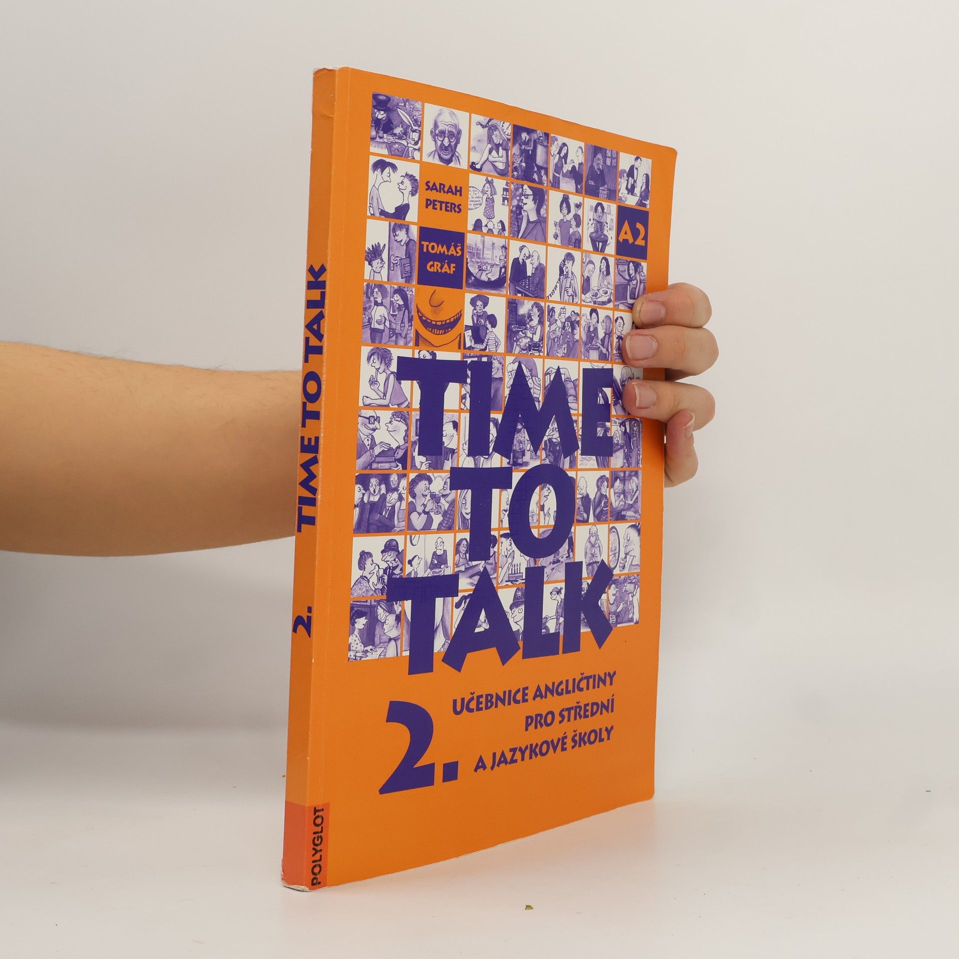 Tomáš Gráf Time to talk 2. Učebnice angličtiny pro střední a jazykové školy