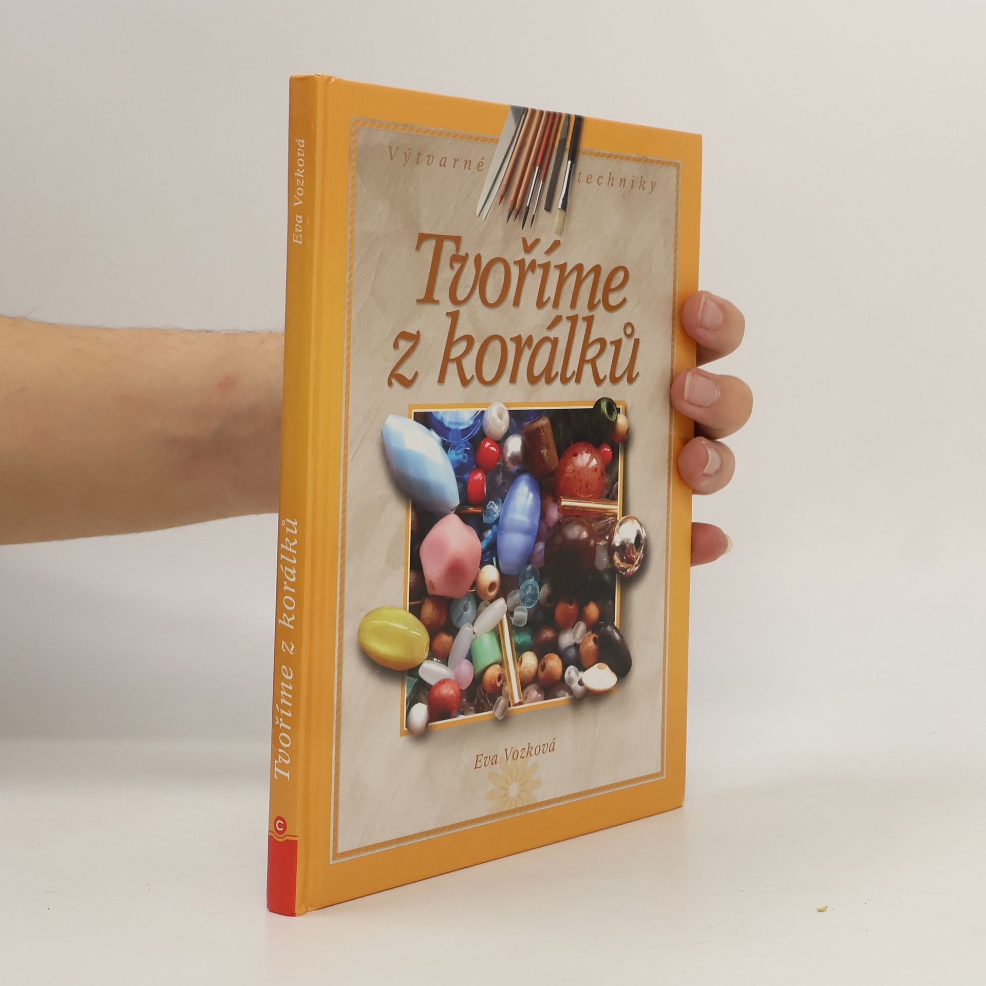 Eva Vozková Tvoříme z korálků