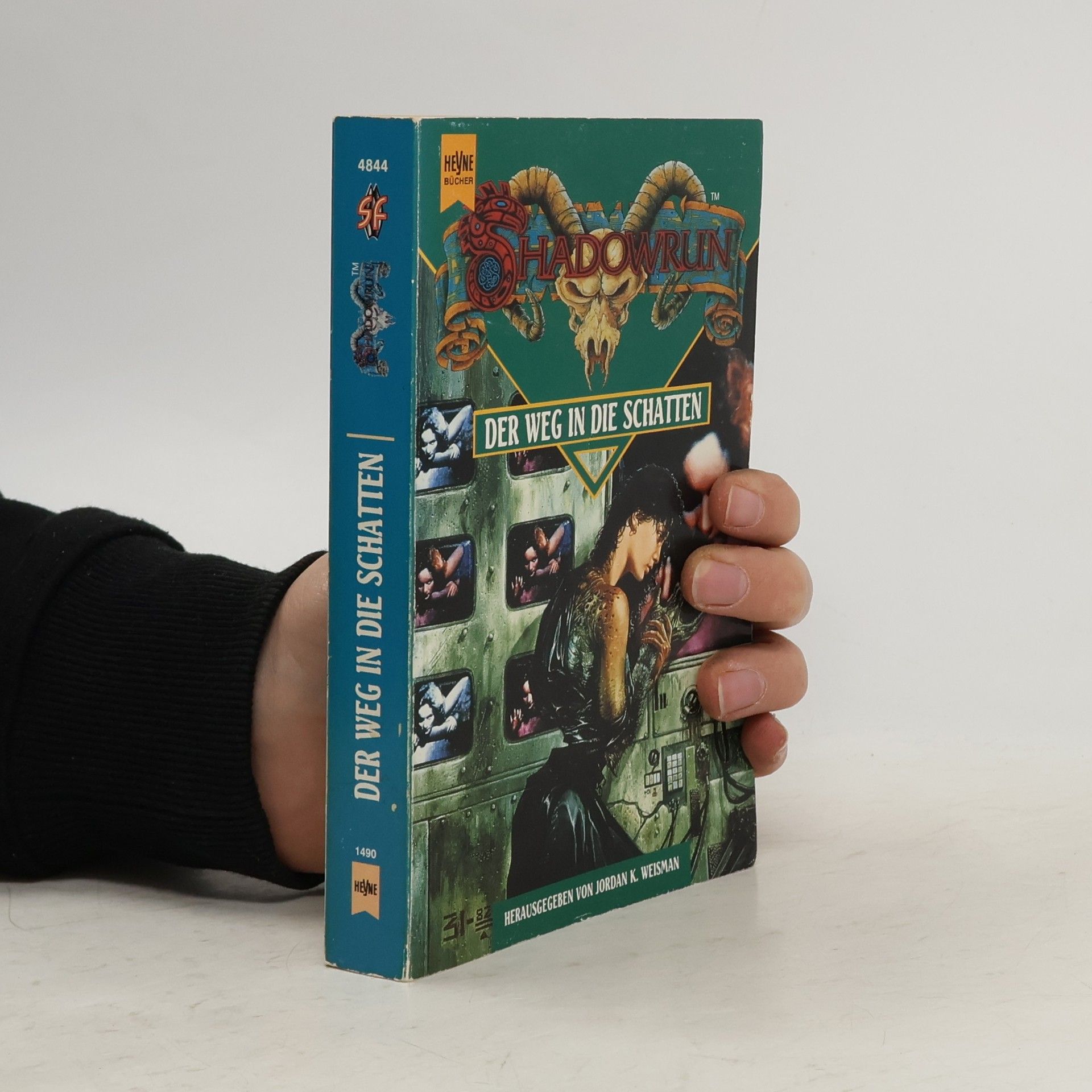 Jordan Weisman Shadowrun. Der Weg in die Schatten