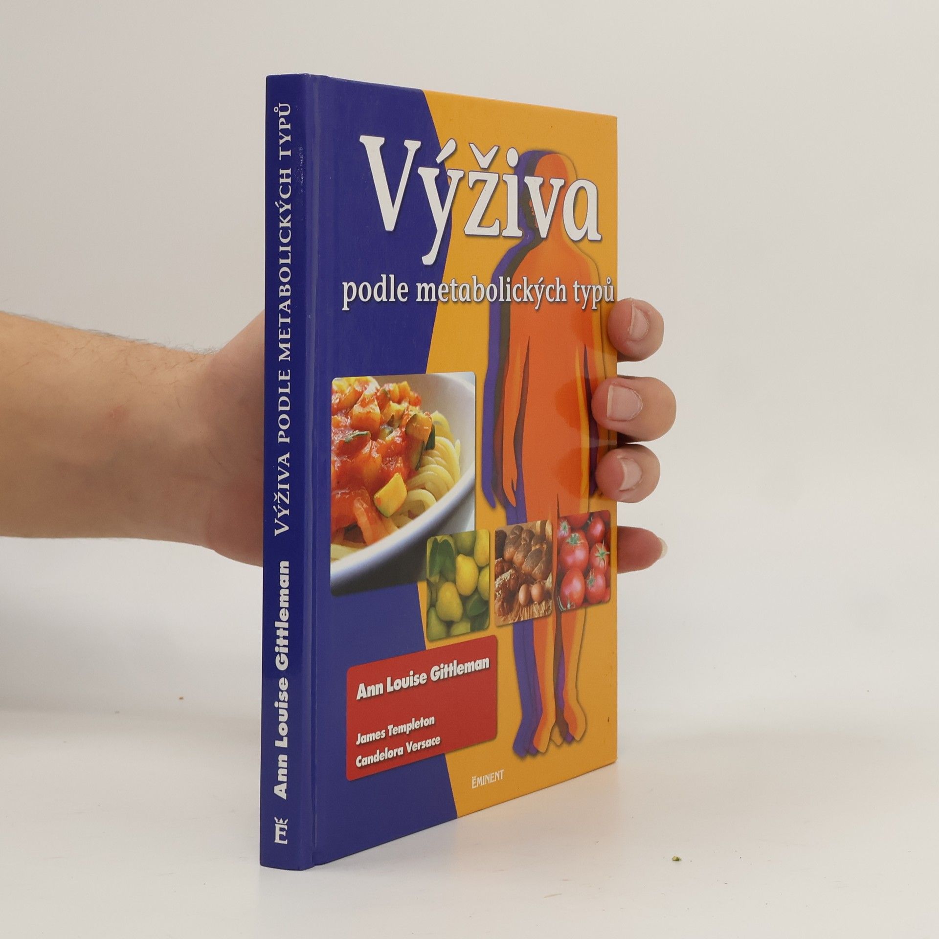 Ann Louise Gittleman Výživa podle metabolických typů