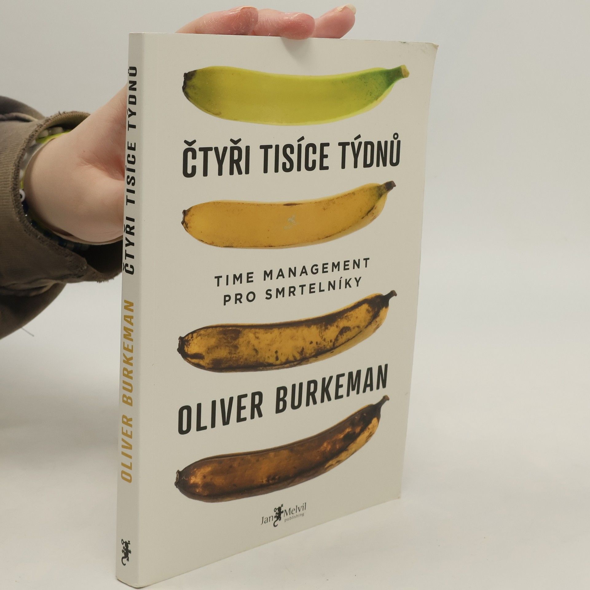 Oliver Burkeman Čtyři tisíce týdnů