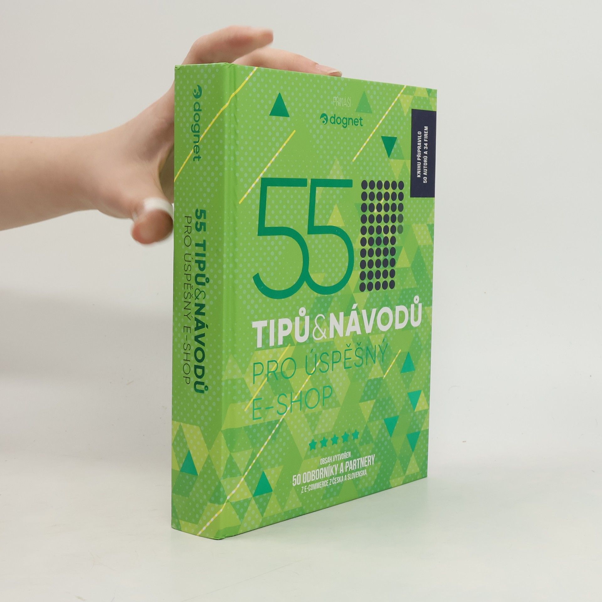 Autorenkollektiv 55 tipů a návodů pro úspěšný e-shop