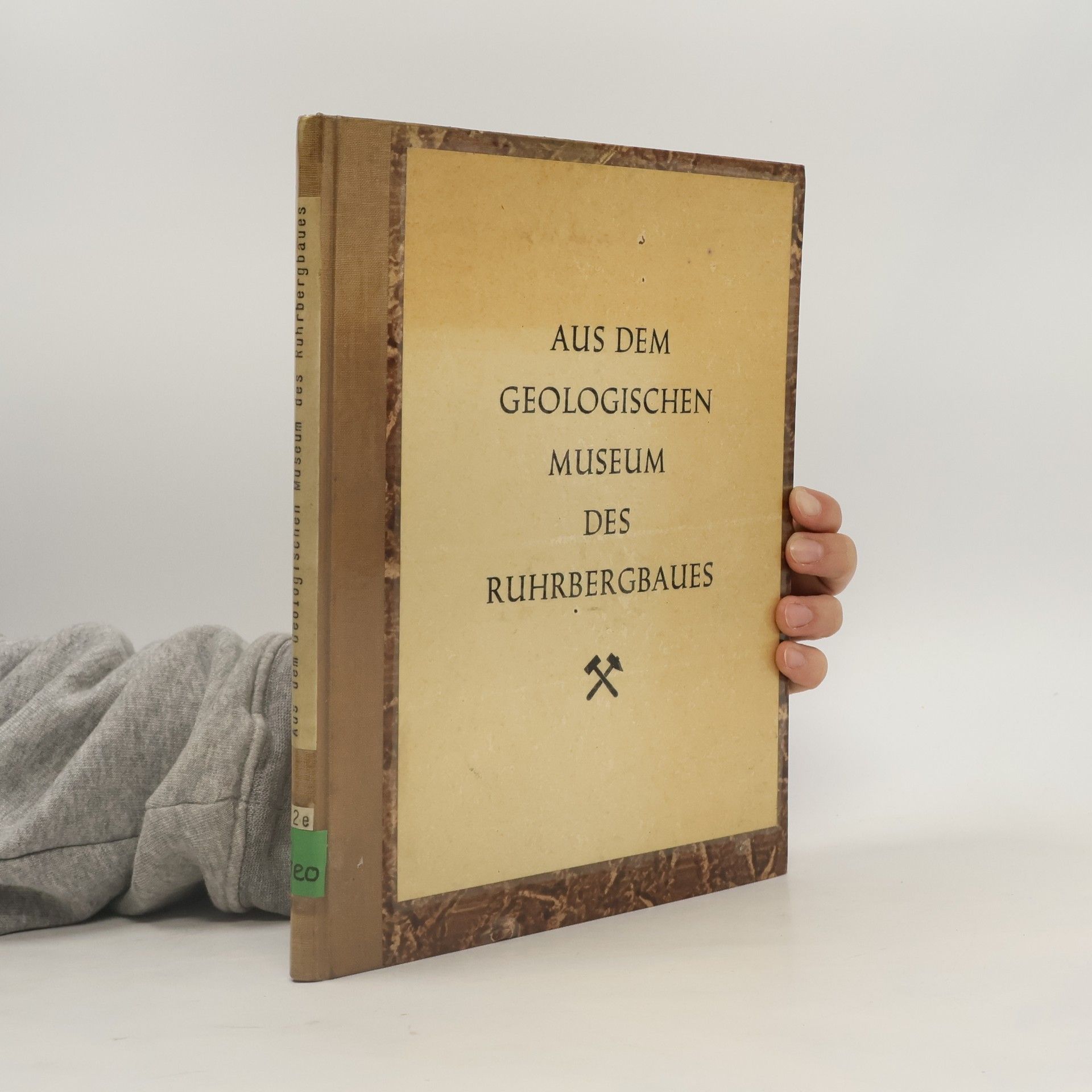 Autorenkollektiv Aus dem Geologischen Museum des Ruhrbergbaues