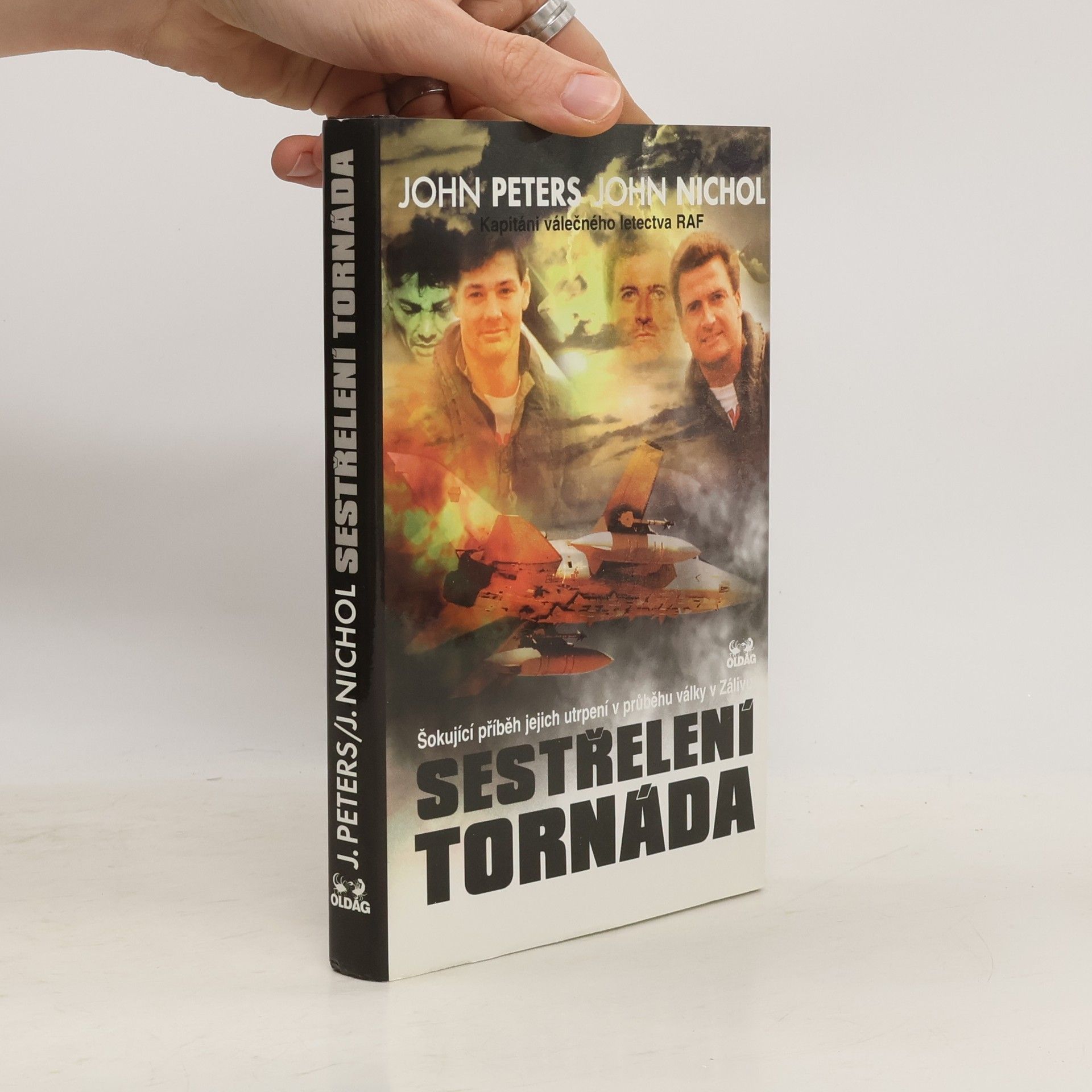 Sestřelení tornáda. Šokující příběh jejich utrpení v průběhu války v Zálivu