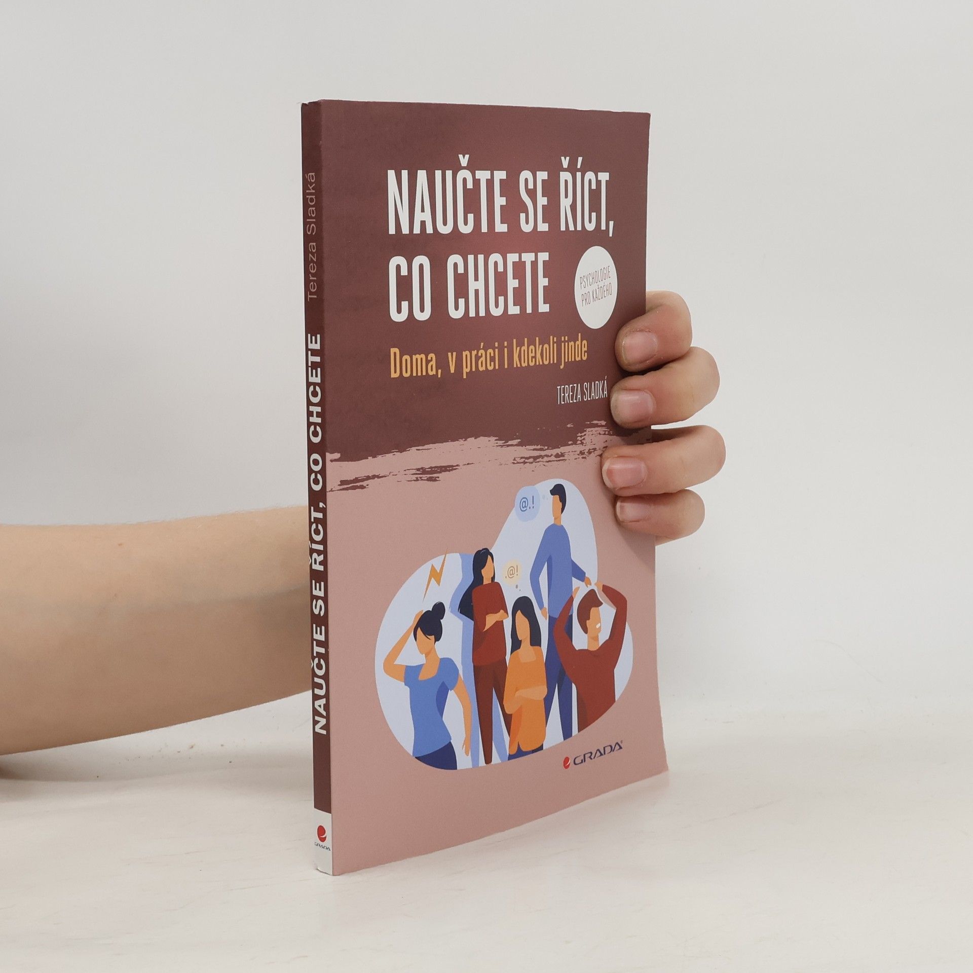 Tereza Sladká Naučte se říct, co chcete