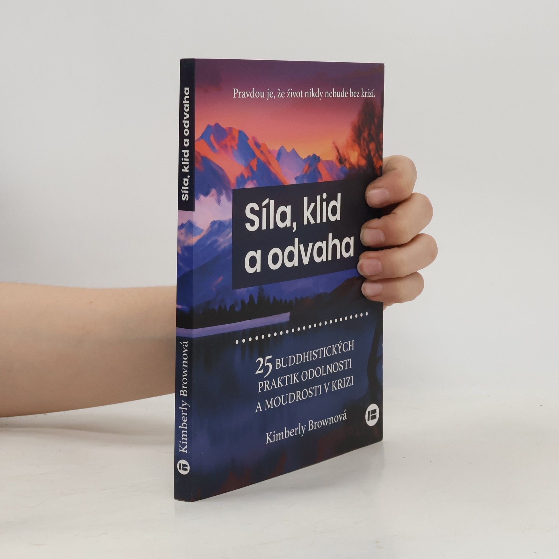 Kimberly Brown Síla, klid a odvaha