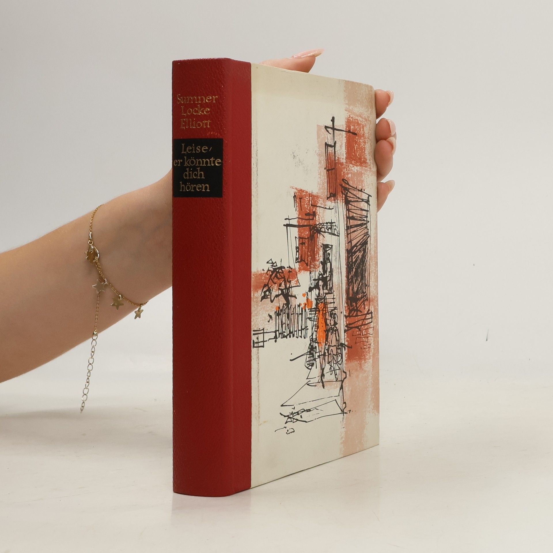 Sumner Locke Elliott Leise, er könnte dich hören