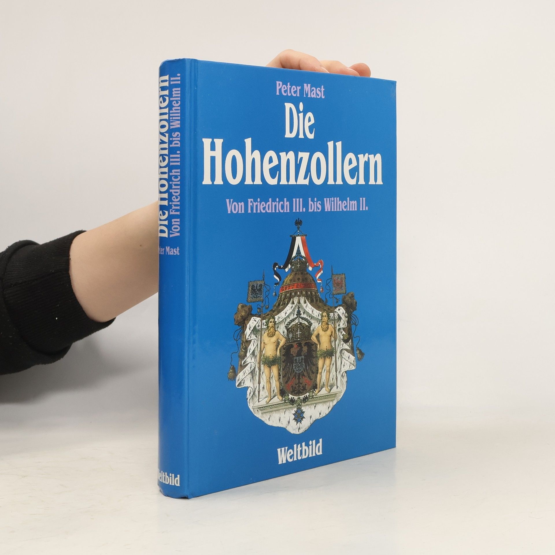 Peter Mast Die Hohenzollern