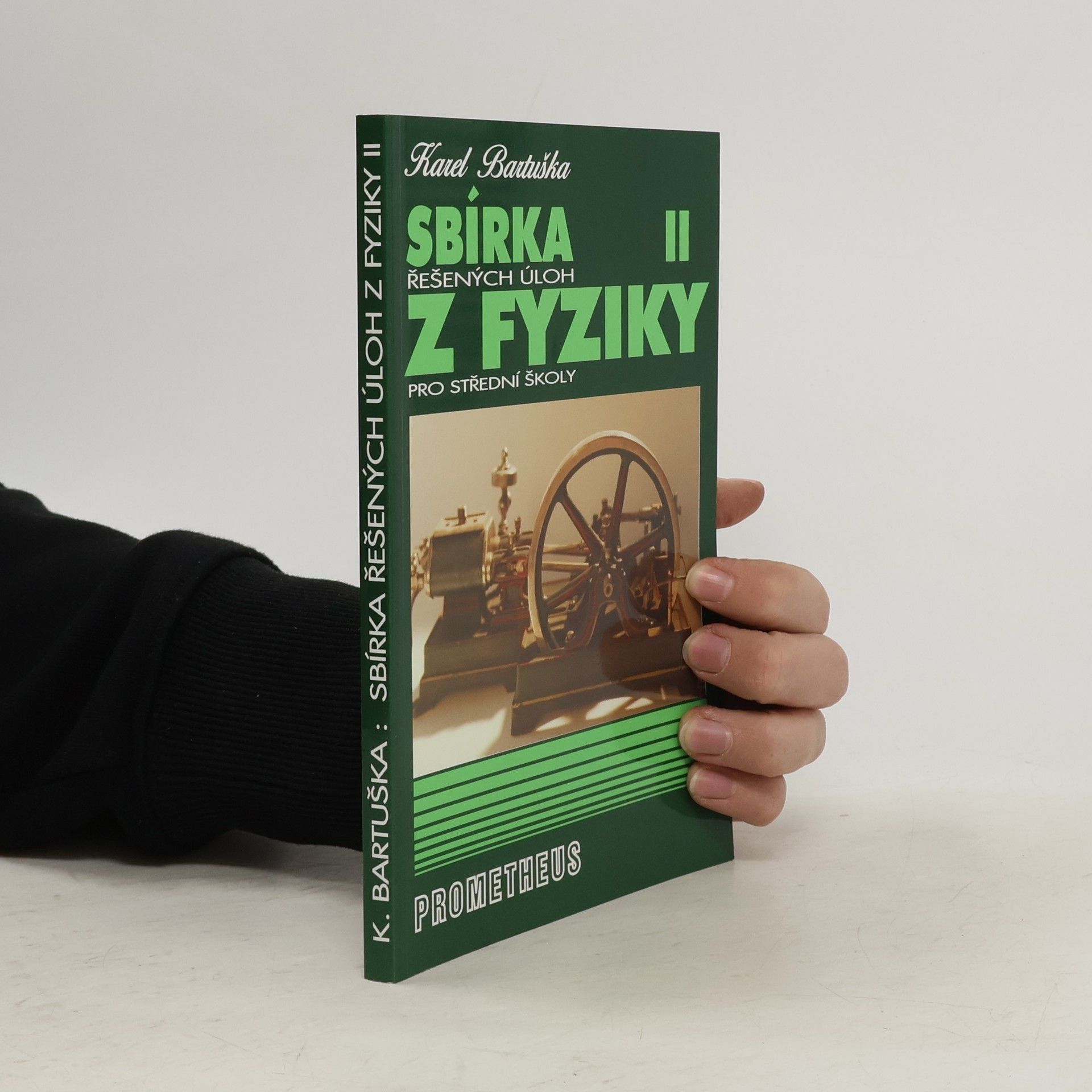 Karel Bartuška Sbírka řešených úloh z fyziky pro střední školy. II