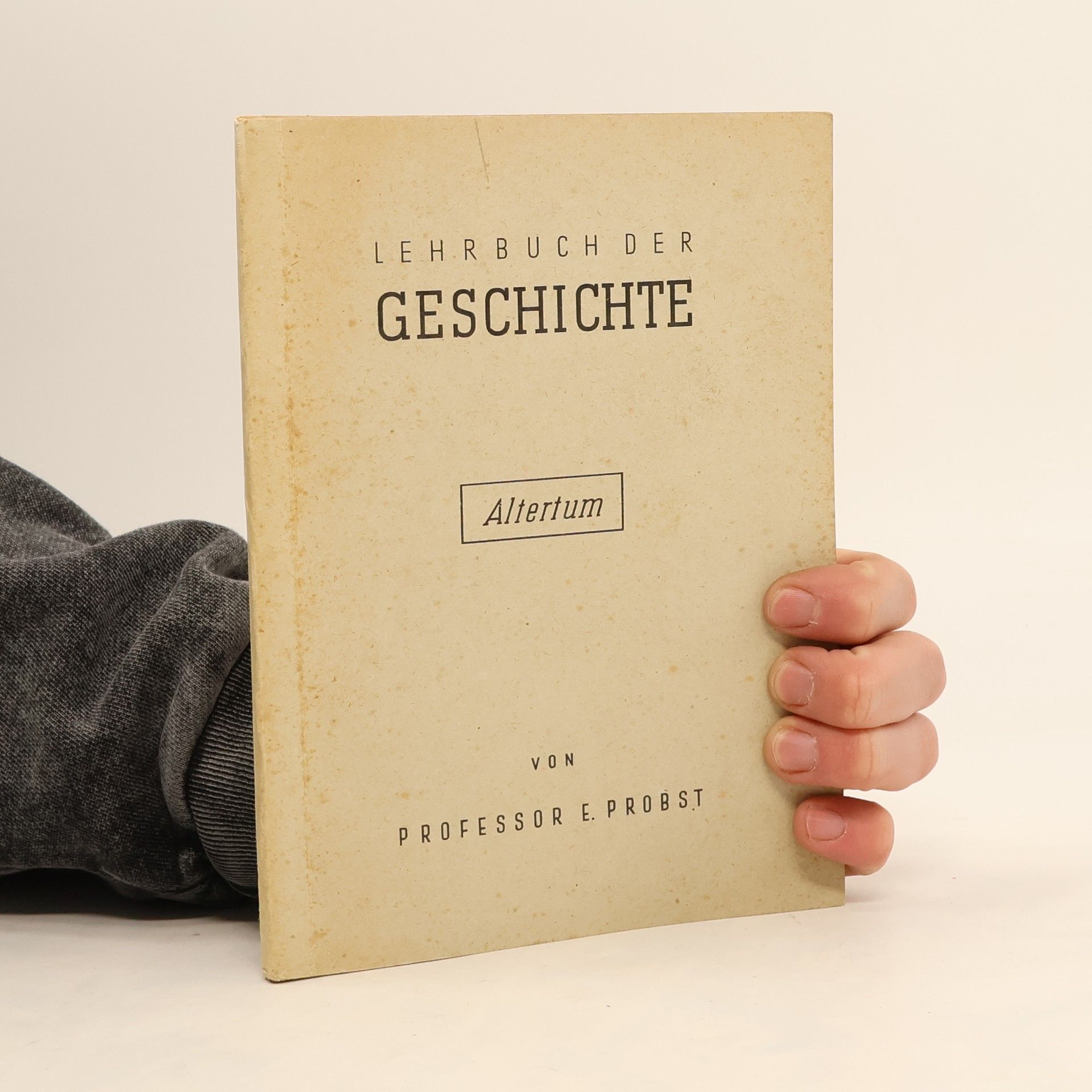 E. Probst Lehrbuch der Geschichte