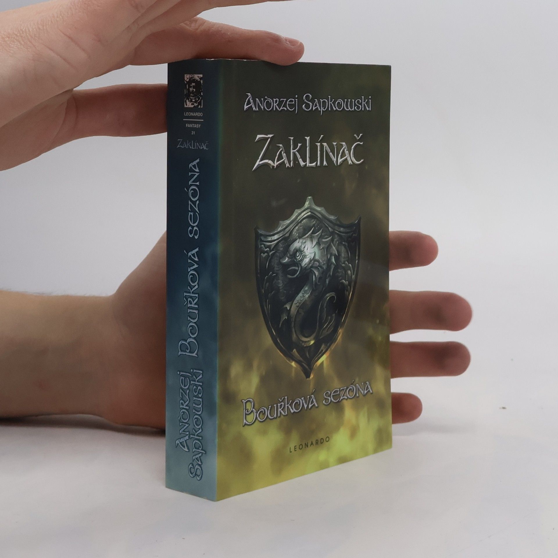 Andrzej Sapkowski Zaklínač. Bouřková sezóna