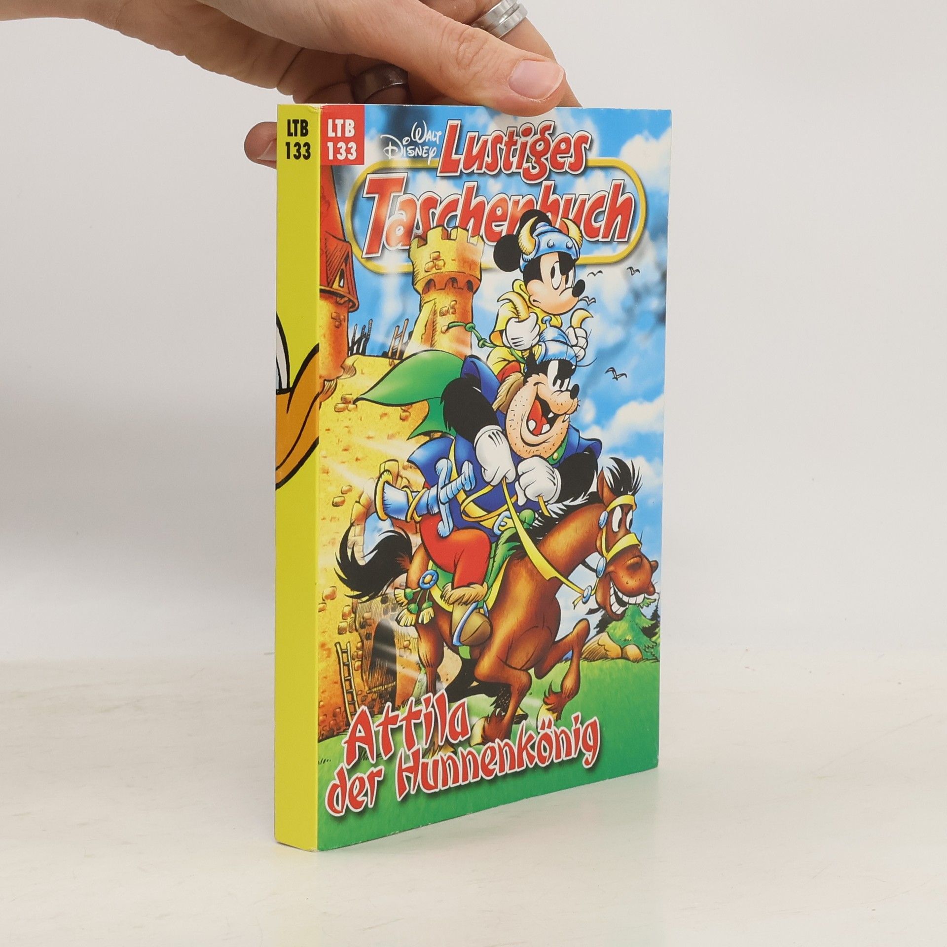 Walt Disney Lustiges Taschenbuch 133. Attila der Hunnenkönig