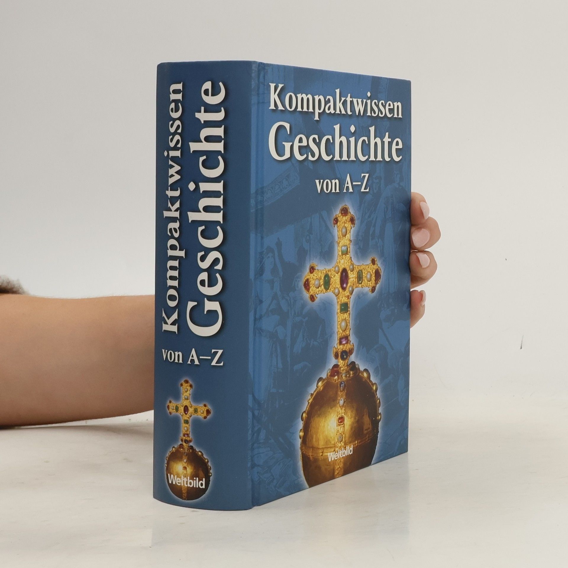 Konrad Fuchs Kompaktwissen Geschichte von A - Z