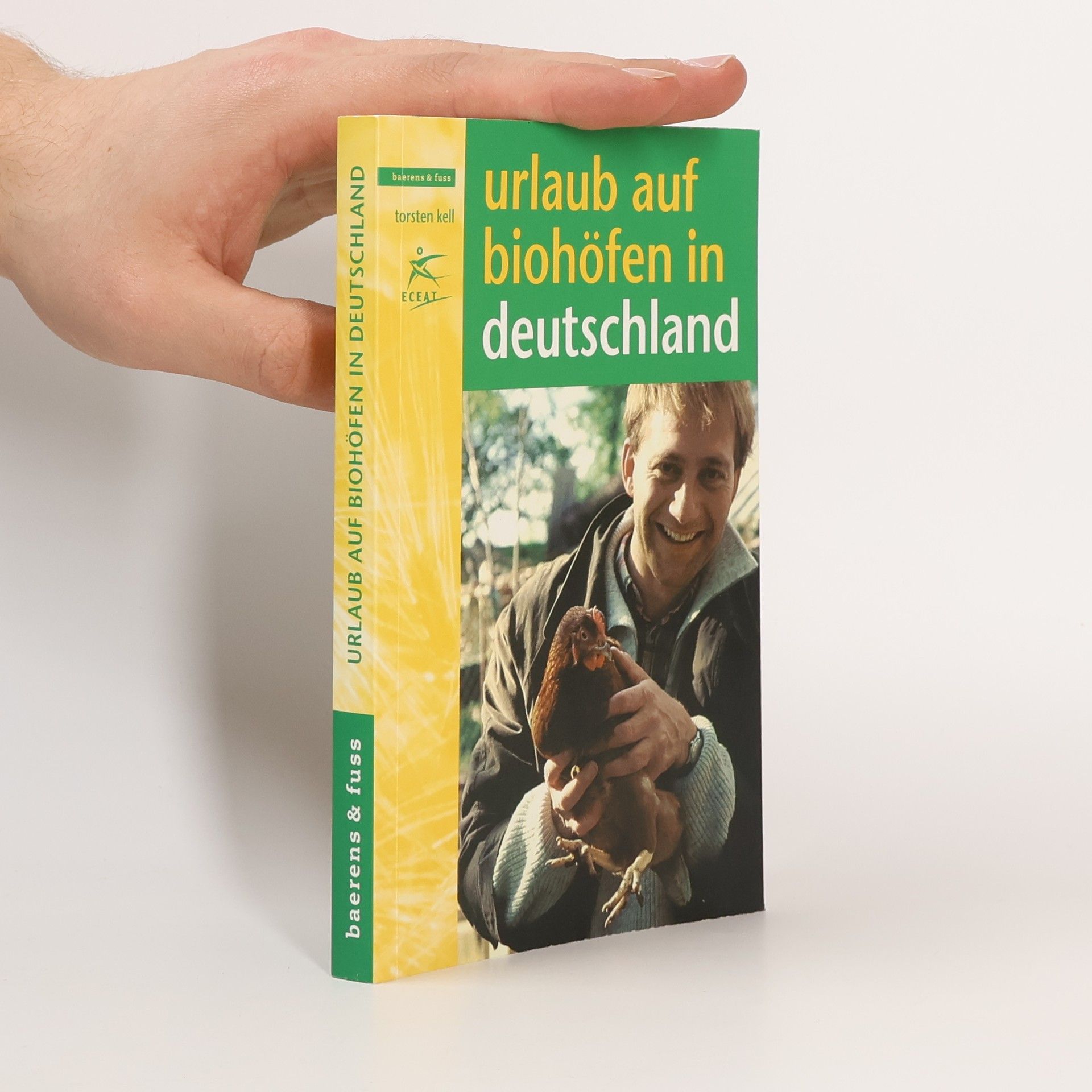 Thorsten Kell Urlaub auf Biohöfen in Deutschland 2001/2002.