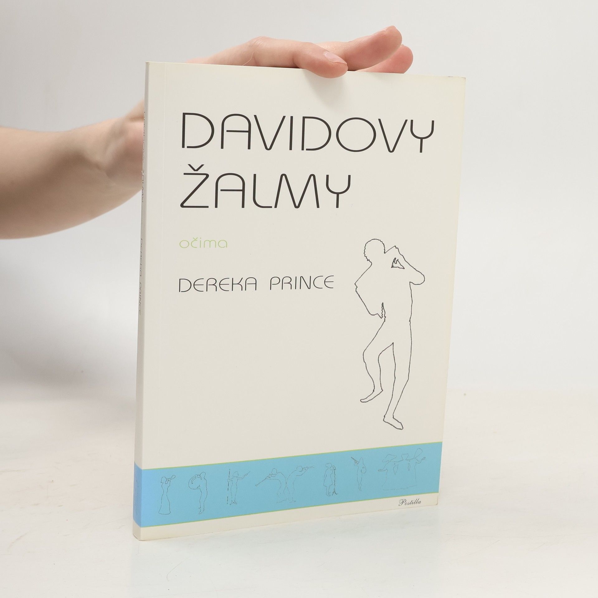 Derek Prince Davidovy žalmy očima Dereka Prince