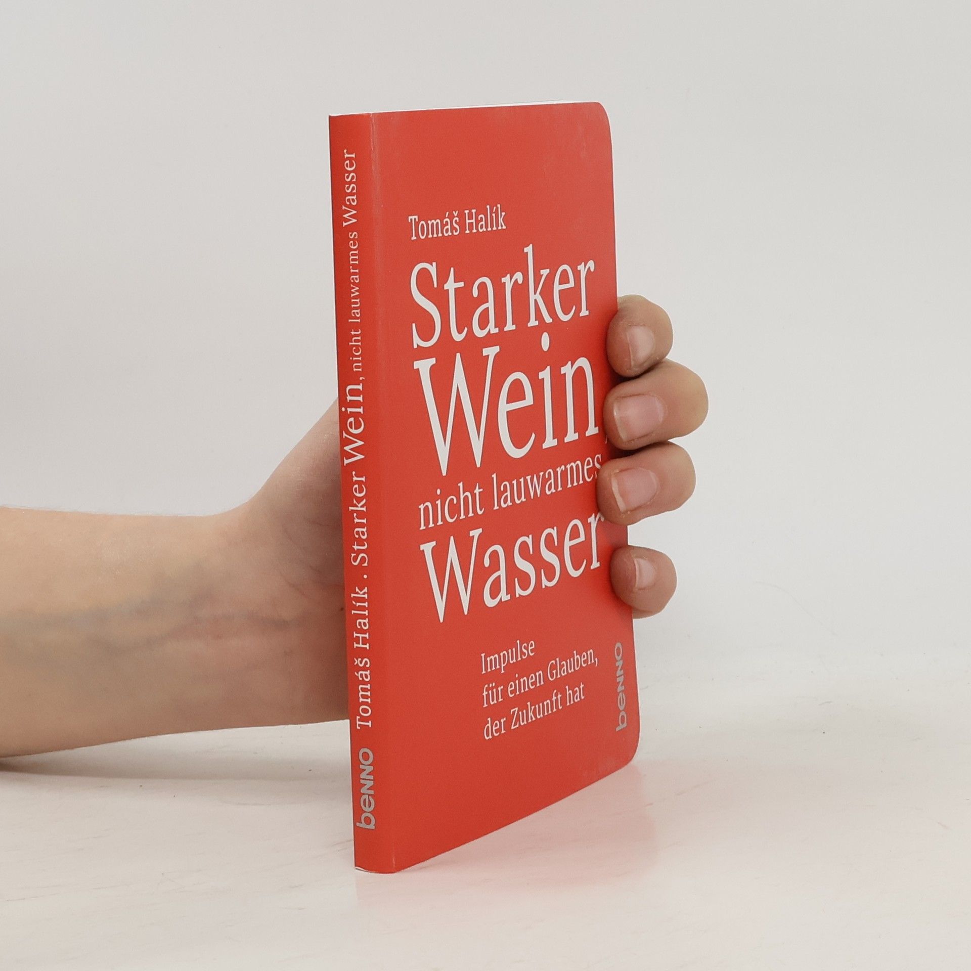 Tomáš Halík Starker Wein, nicht lauwarmes Wasser