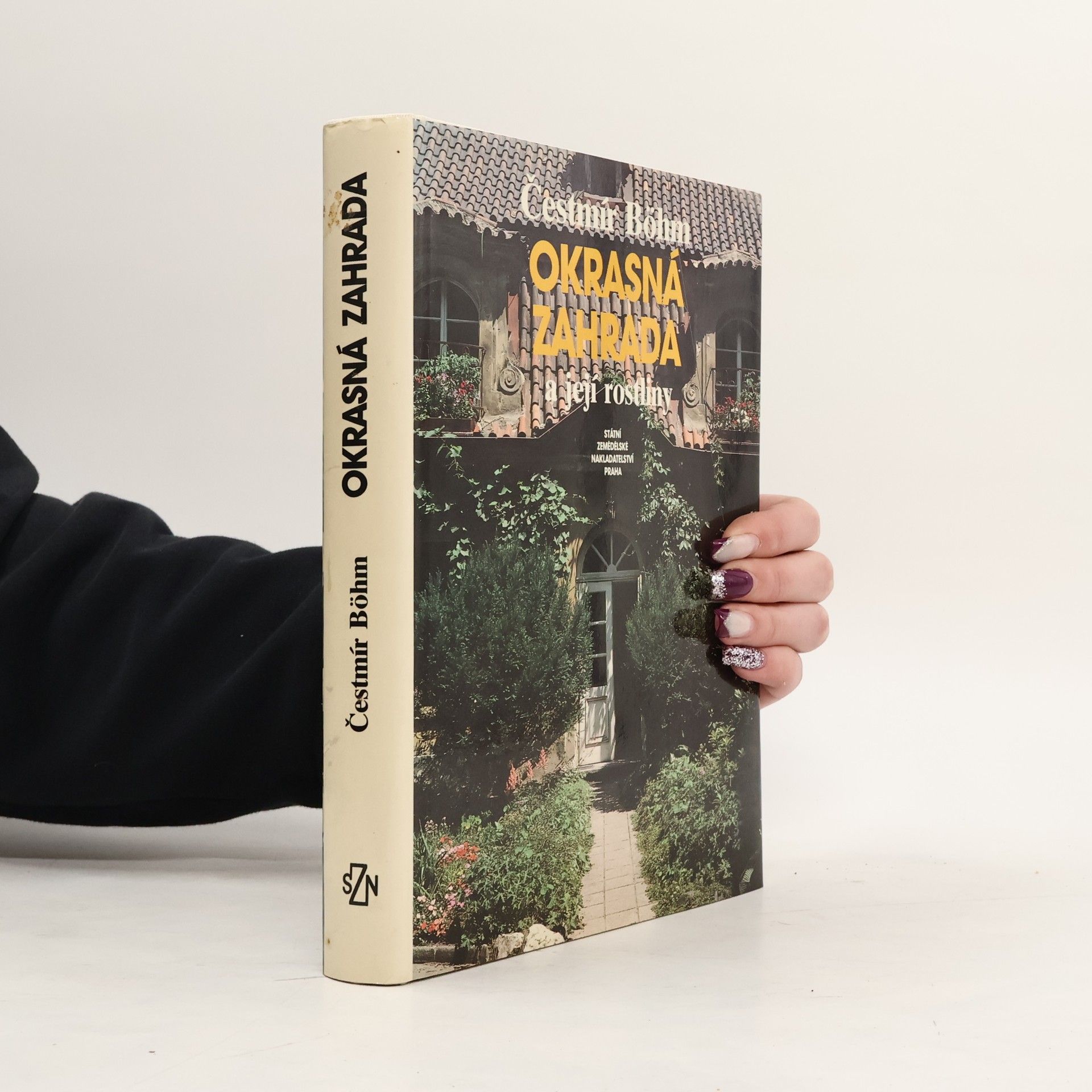 Cestmír Böhm Okrasná zahrada a její rostliny