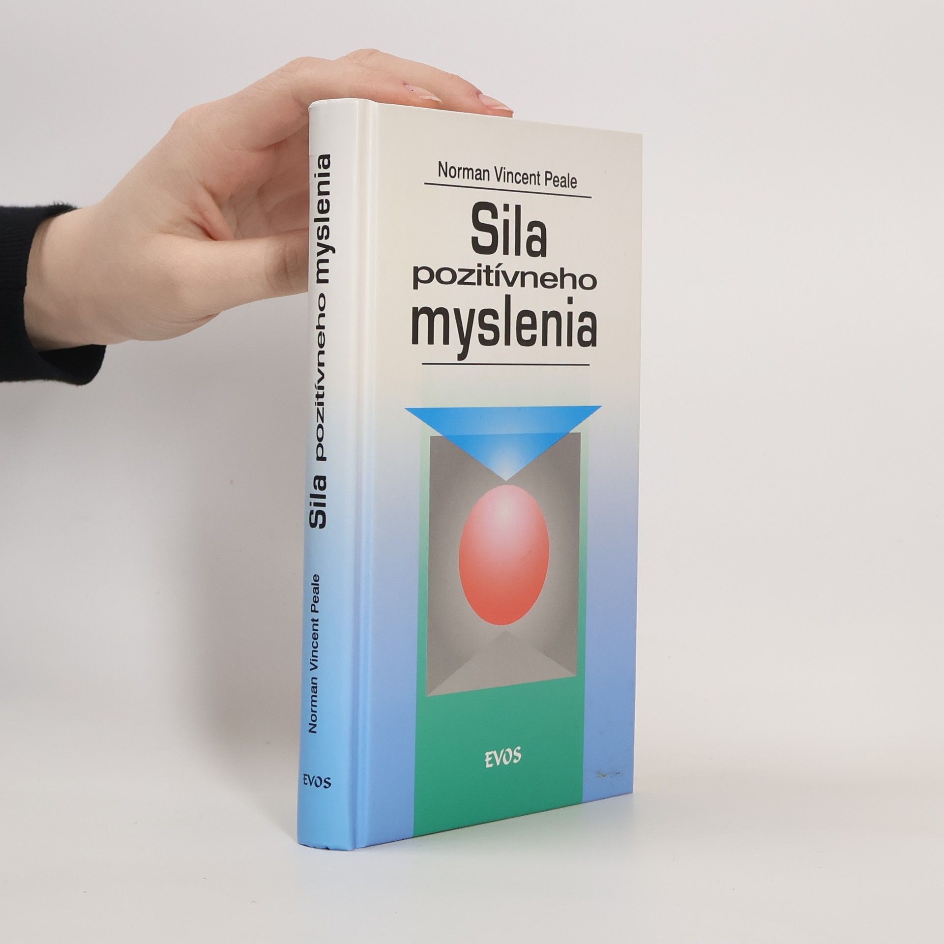 Norman Vincent Peale Sila pozitívneho myslenia