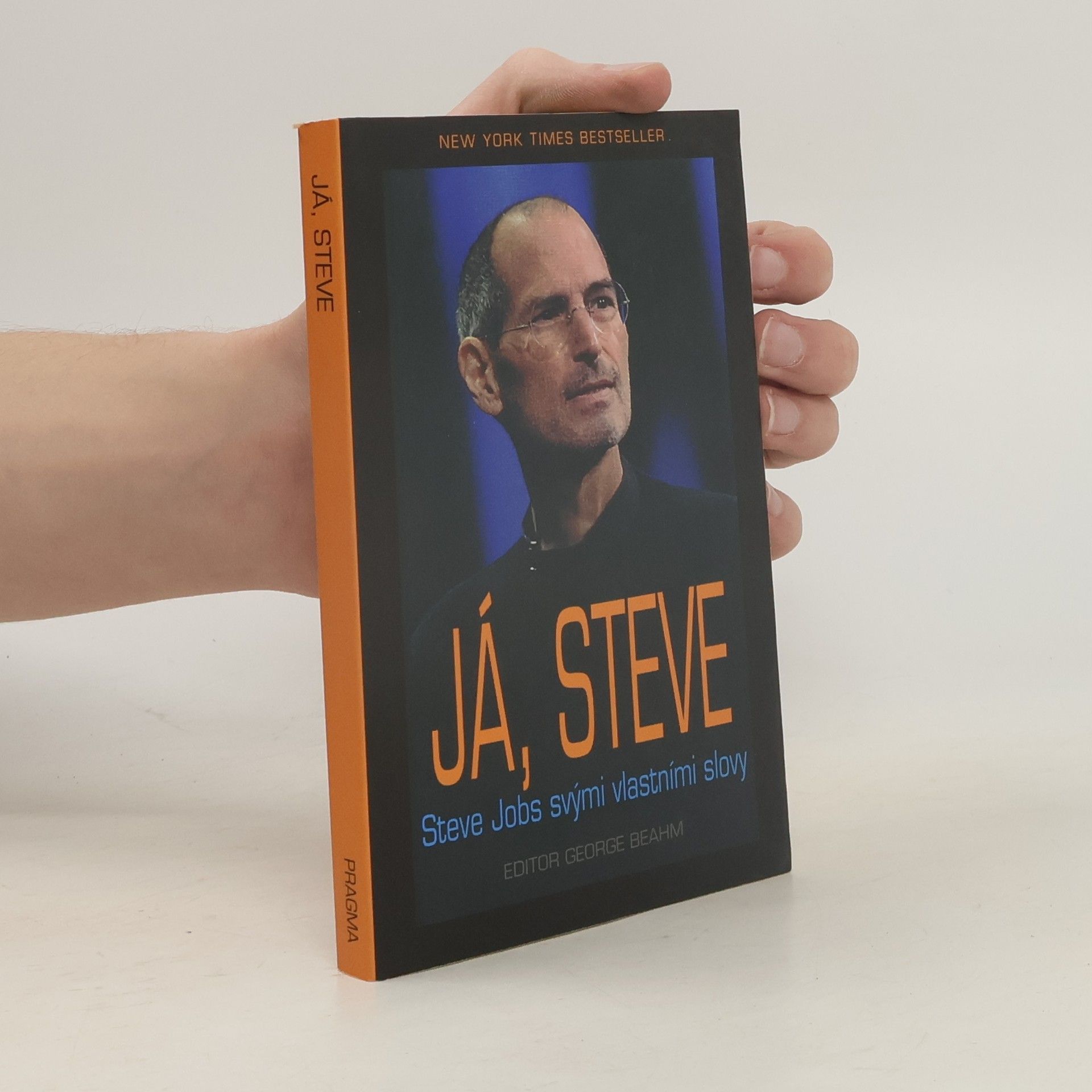 Steven Jobs Já, Steve. Steve Jobs vlastními slovy