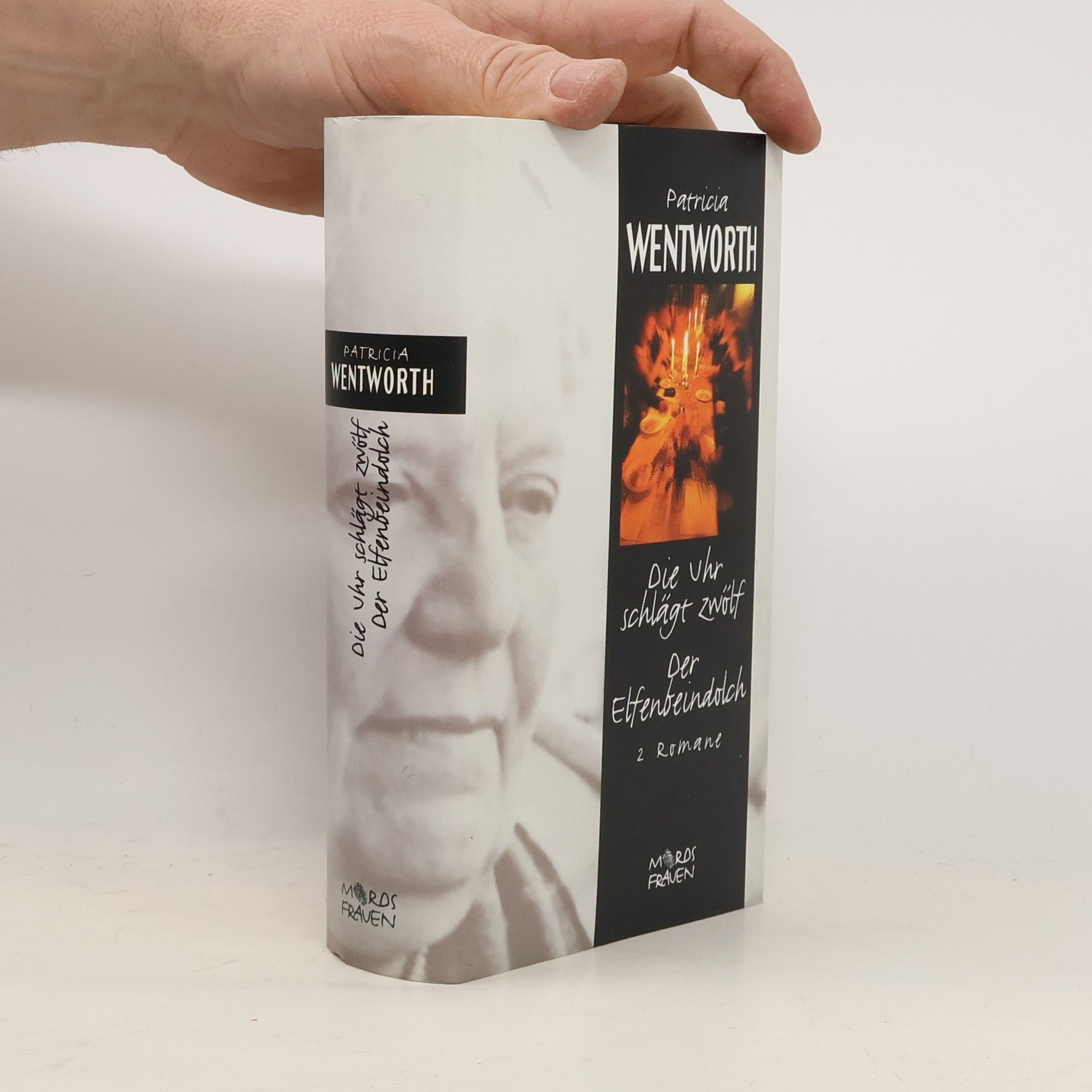 Patricia Wentworth Die Uhr schlägt zwölf. Der Elfenbeindolch 2 Romane