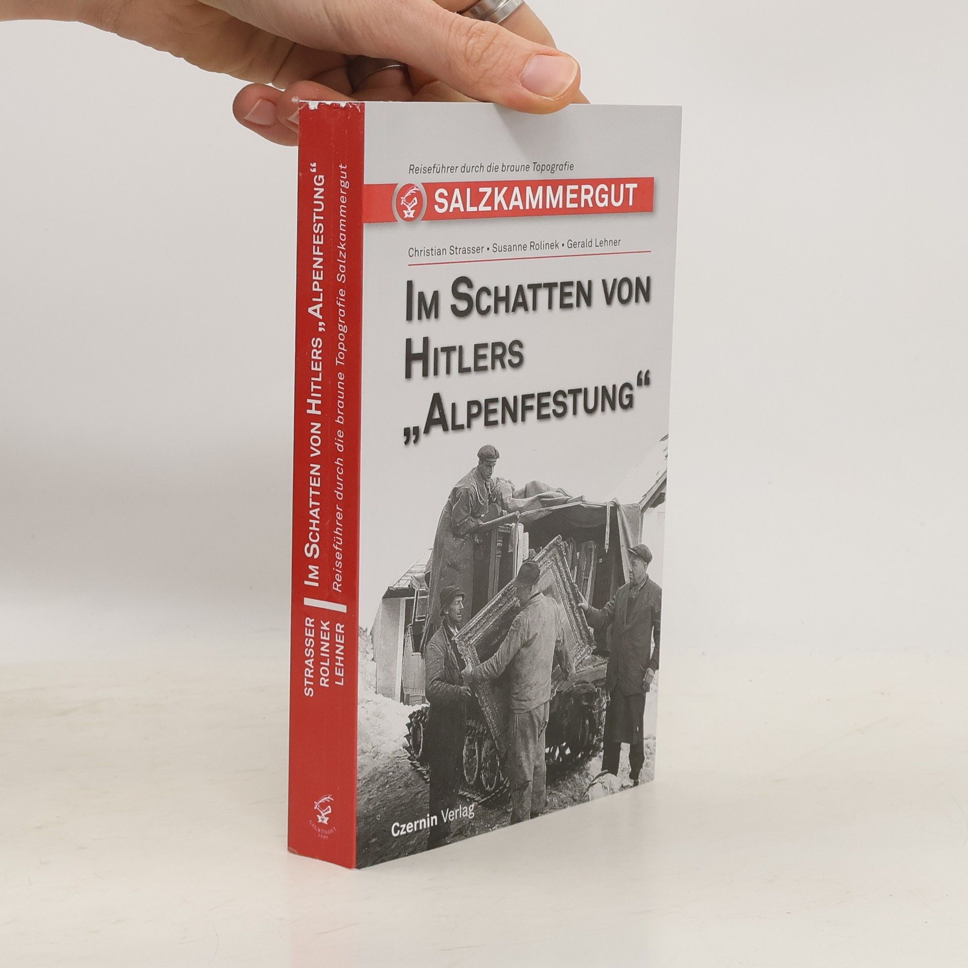 Susanne Rolinek Im Schatten von Hitlers Alpenfestung