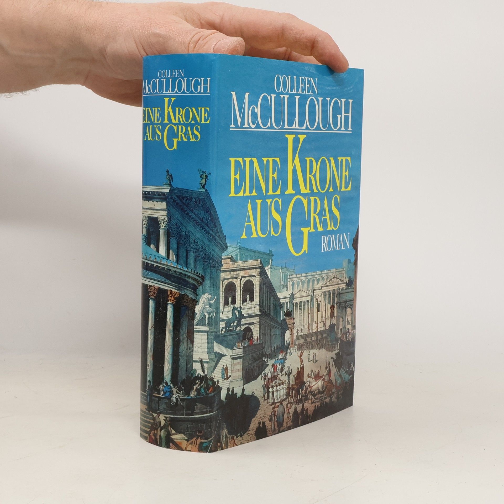 Colleen McCullough Eine Krone aus Gras