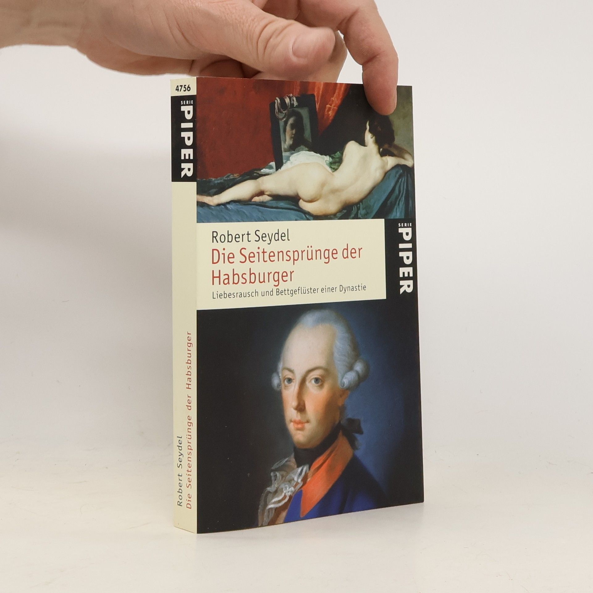 Robert Seydel Die Seitensprünge der Habsburger