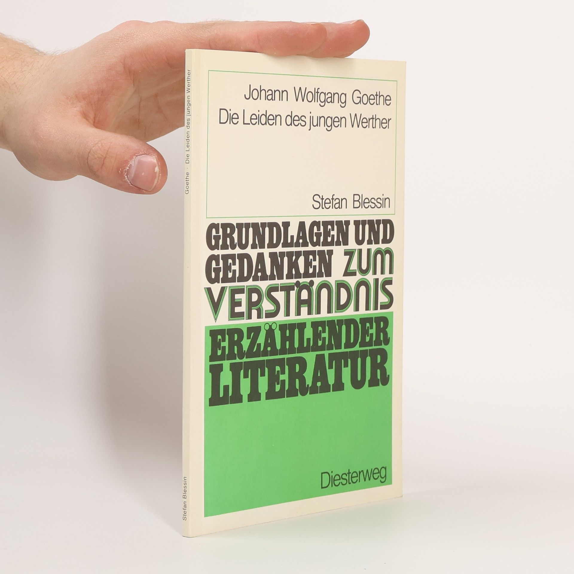 Stefan Blessin Johann Wolfgang Goethe: Die Leiden des jungen Werther