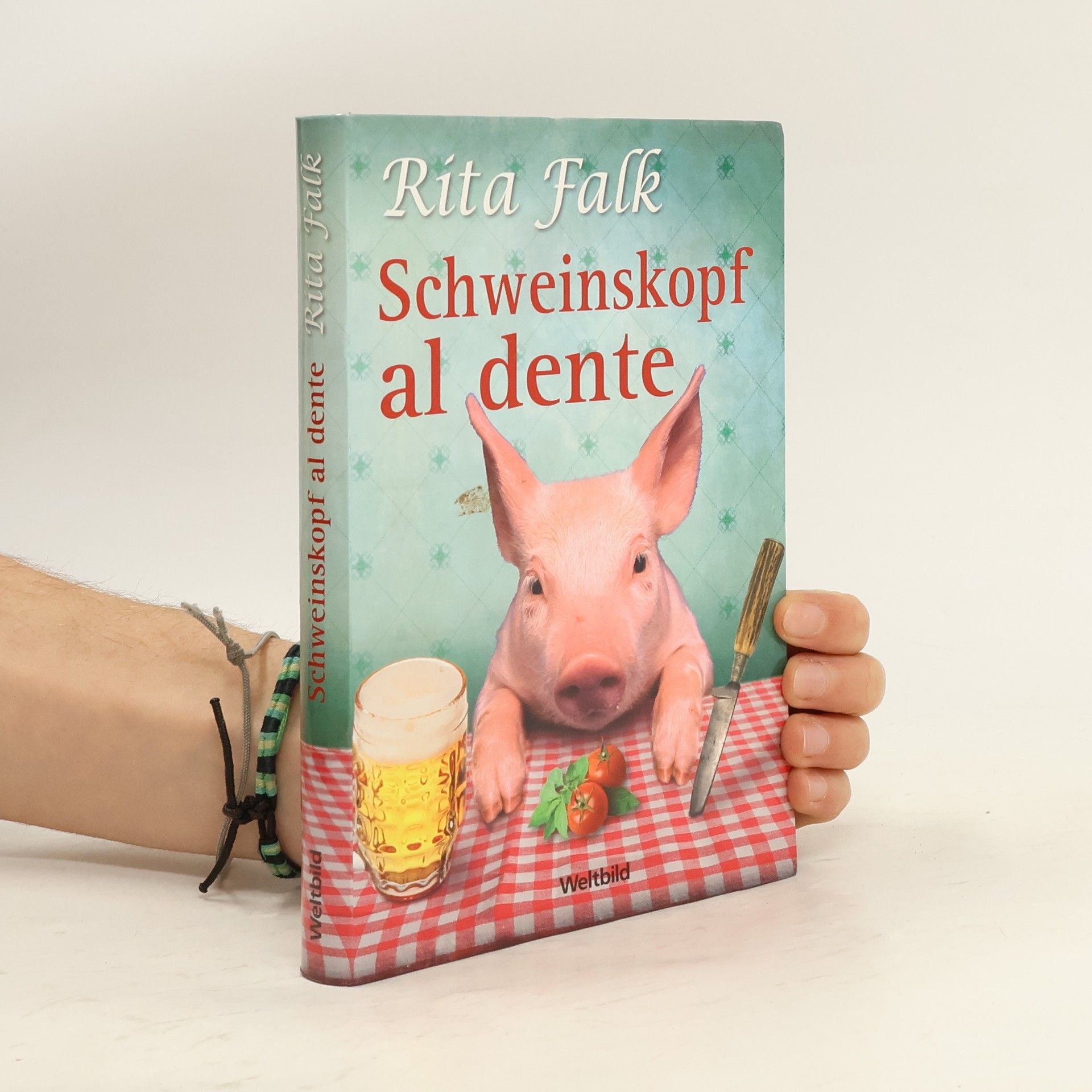 Rita Falk Schweinskopf al dente