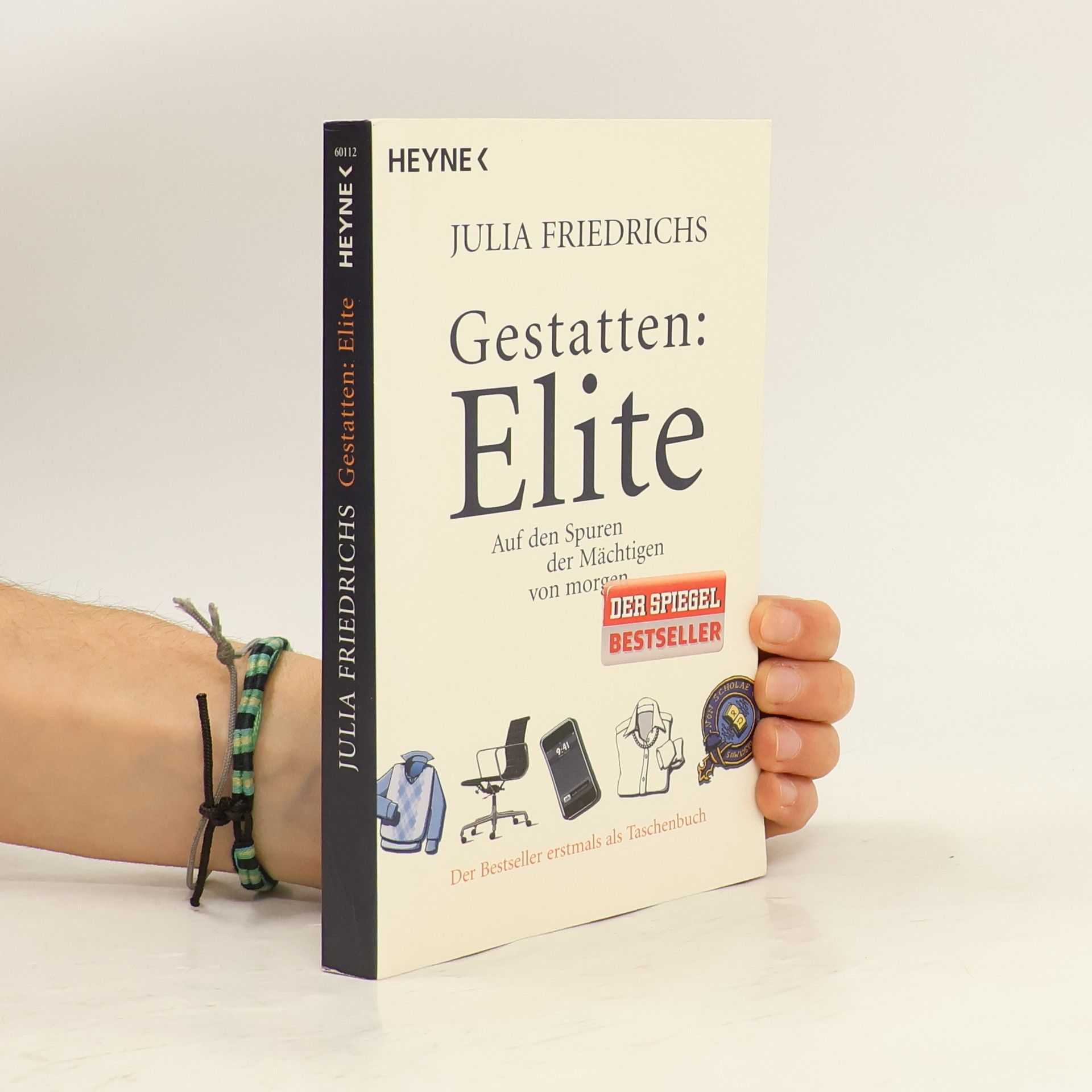 Julia Friedrichs Gestatten: Elite