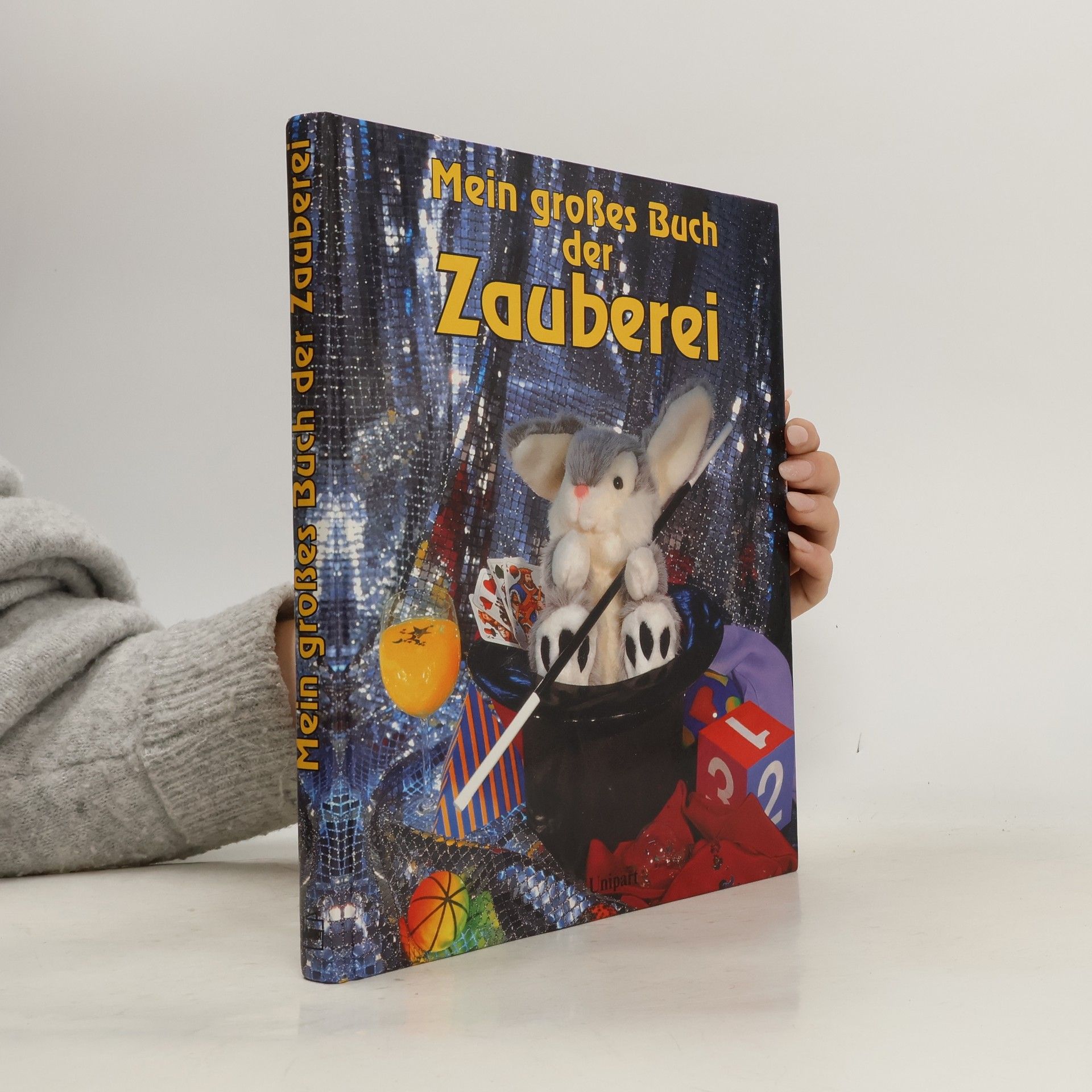 Chris Oxlade Mein grosses Buch der Zauberei