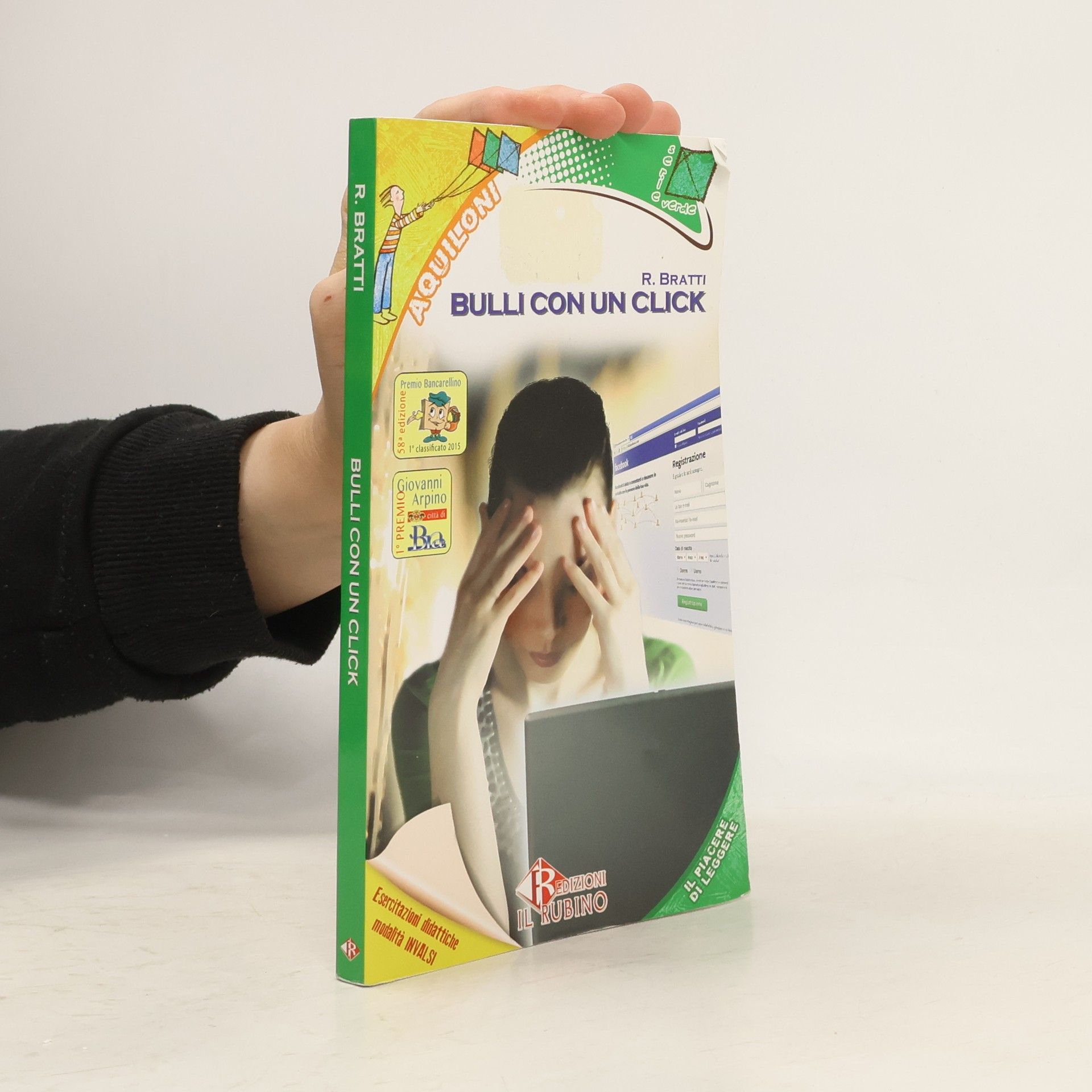 Roberto Bratti Bulli con un click. Con espansione online