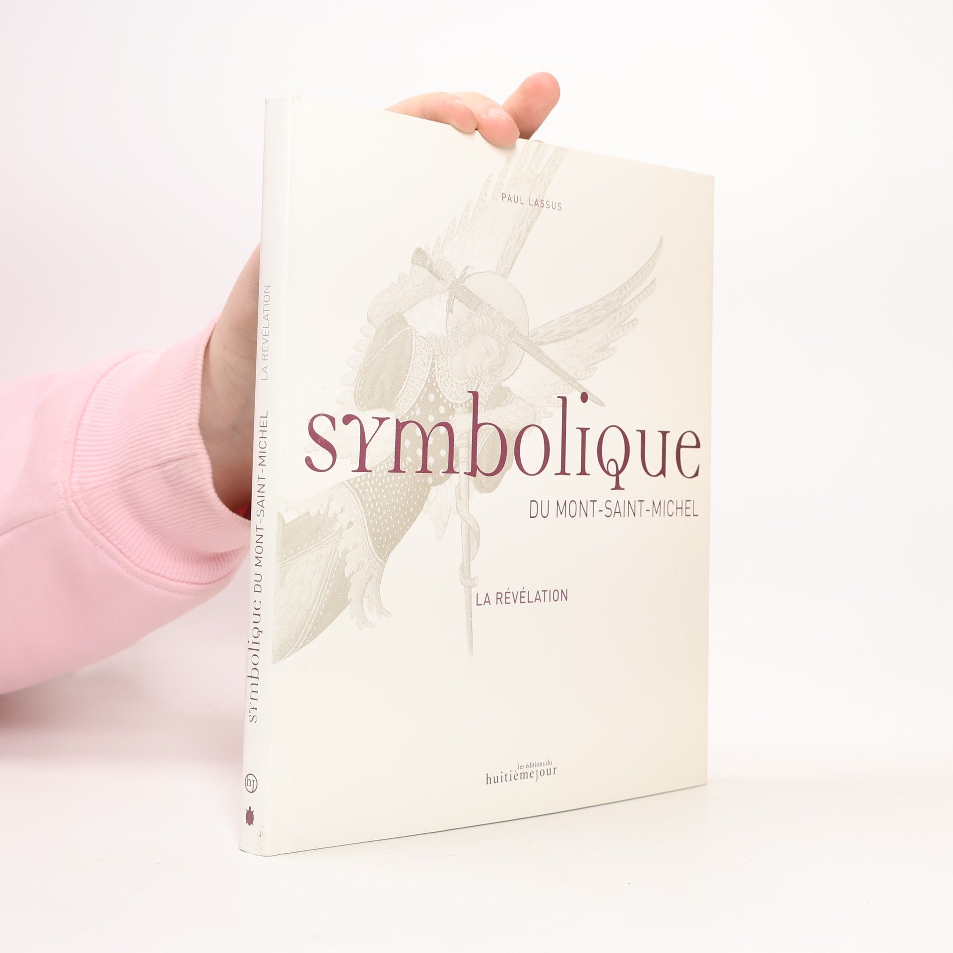 Paul Lassus Symbolique du Mont-Saint-Michel