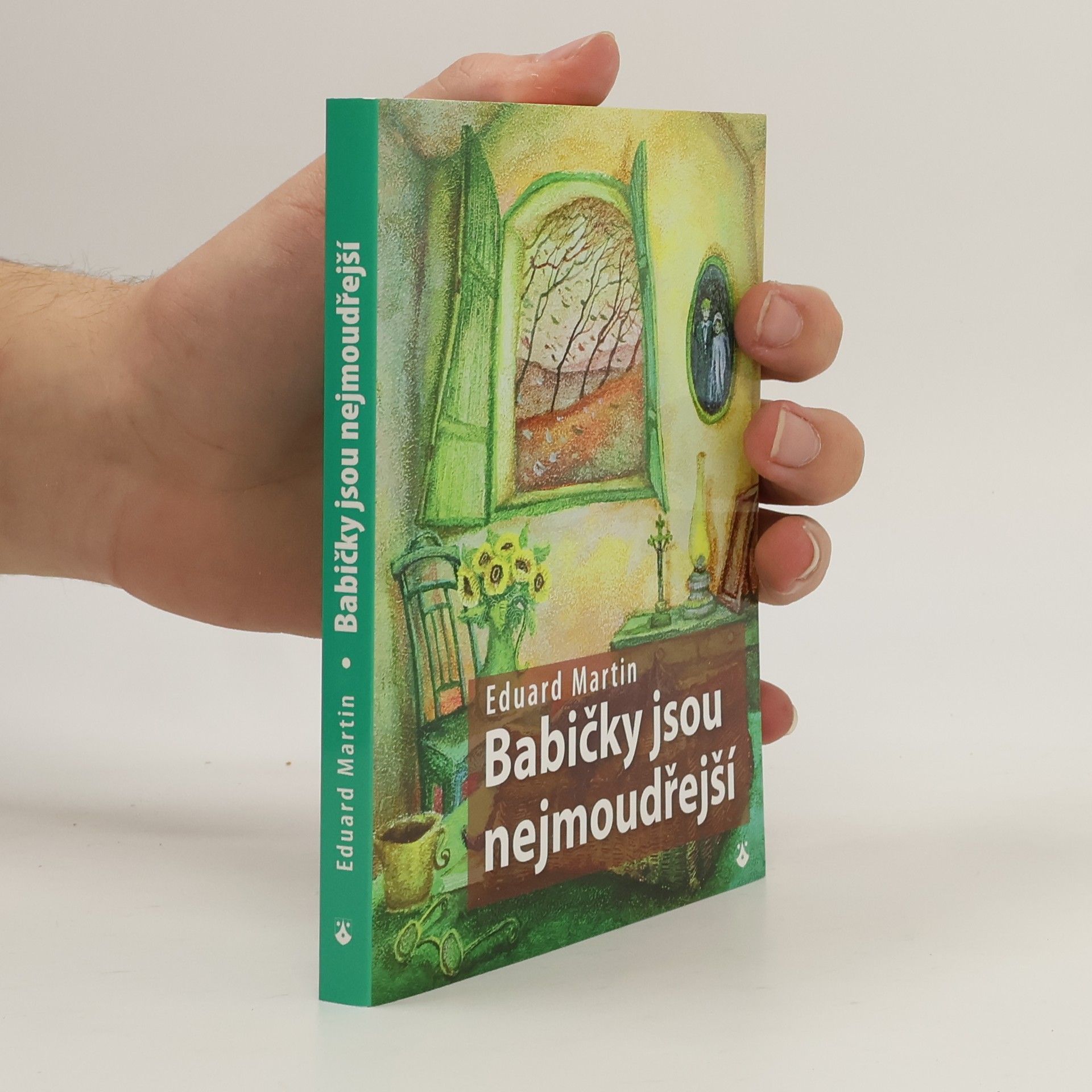 Martin Petiška Babičky jsou nejmoudřejší