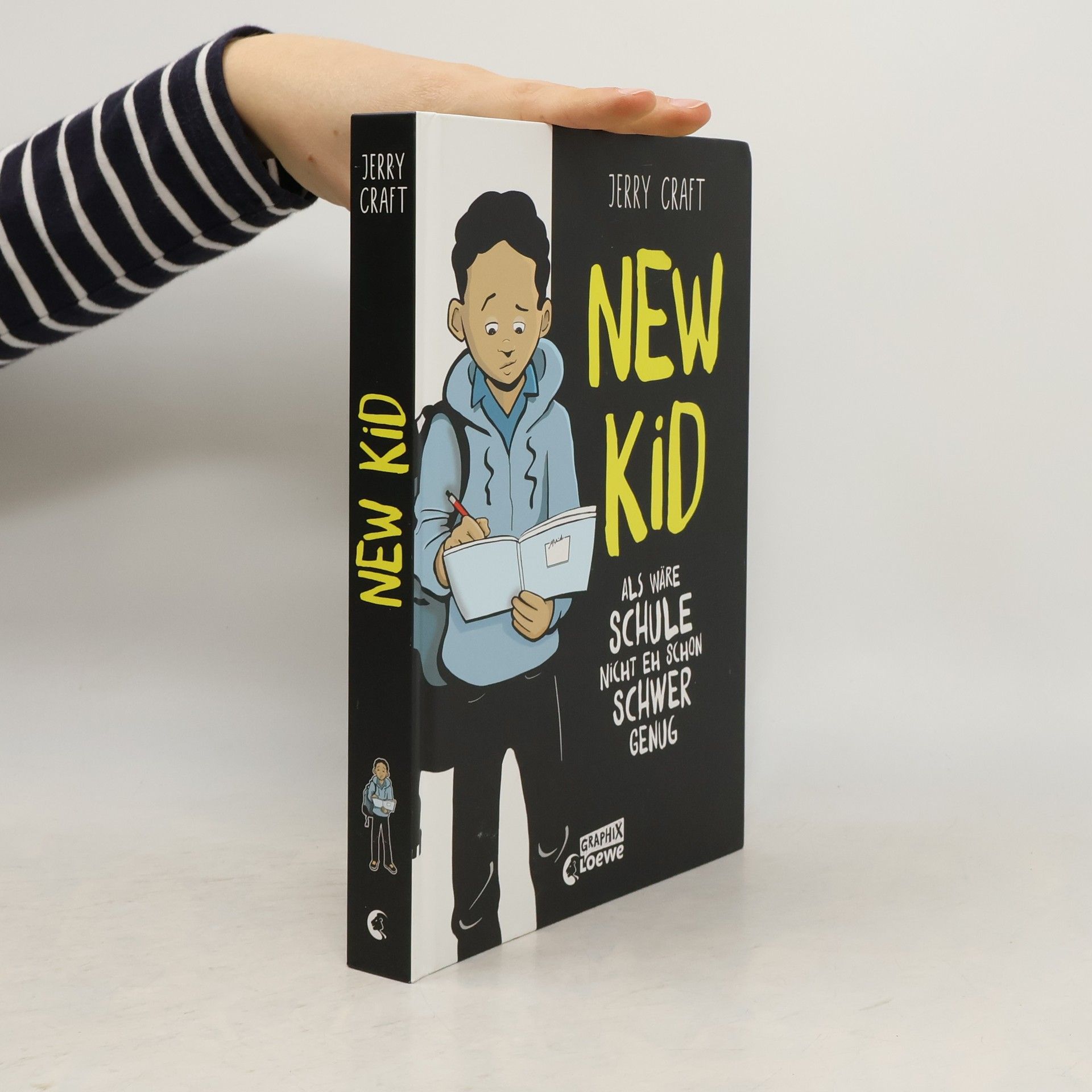 Jerry Craft New Kid - Als wäre Schule nicht eh schon schwer genug