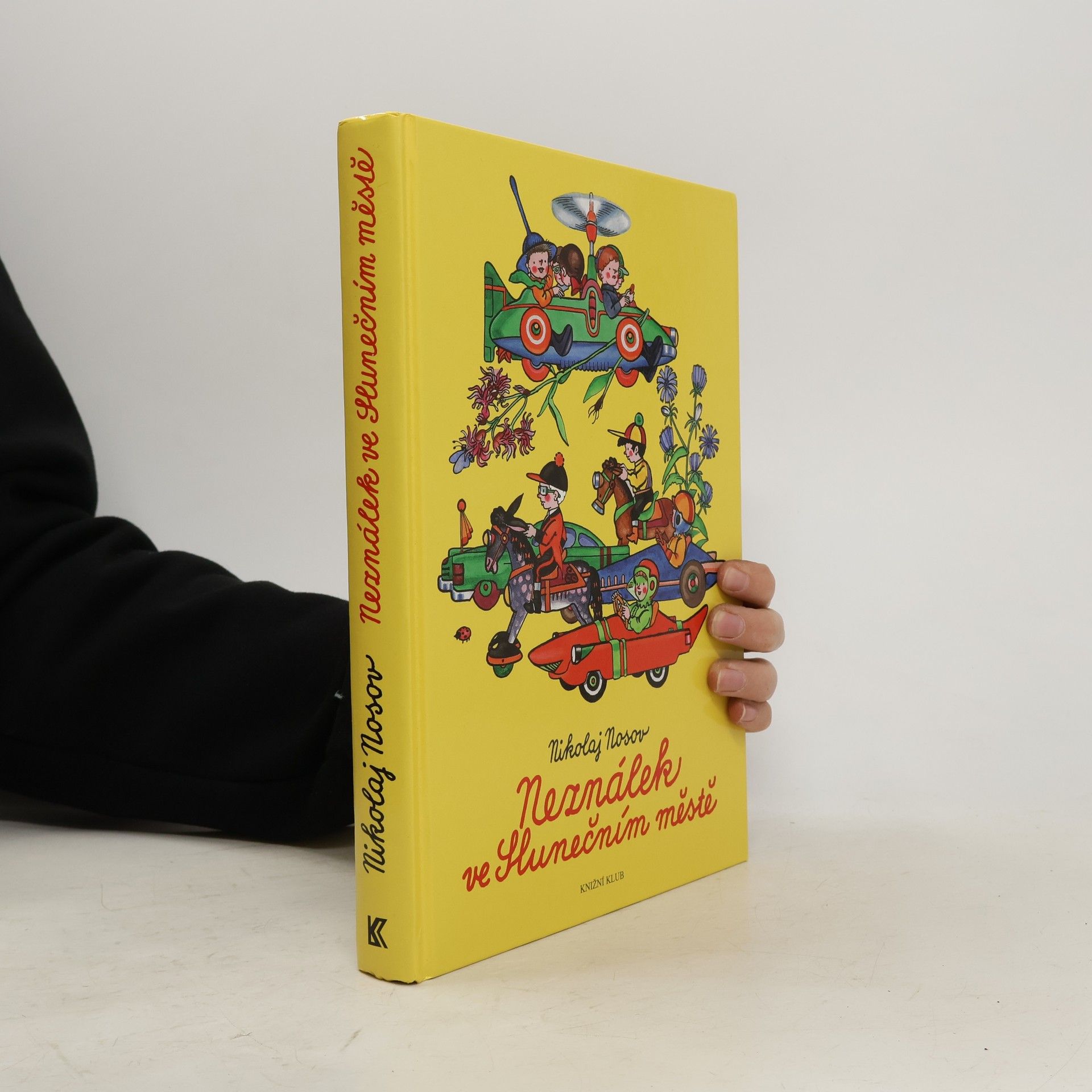 Nikolay Nosov Neználek ve Slunečním městě