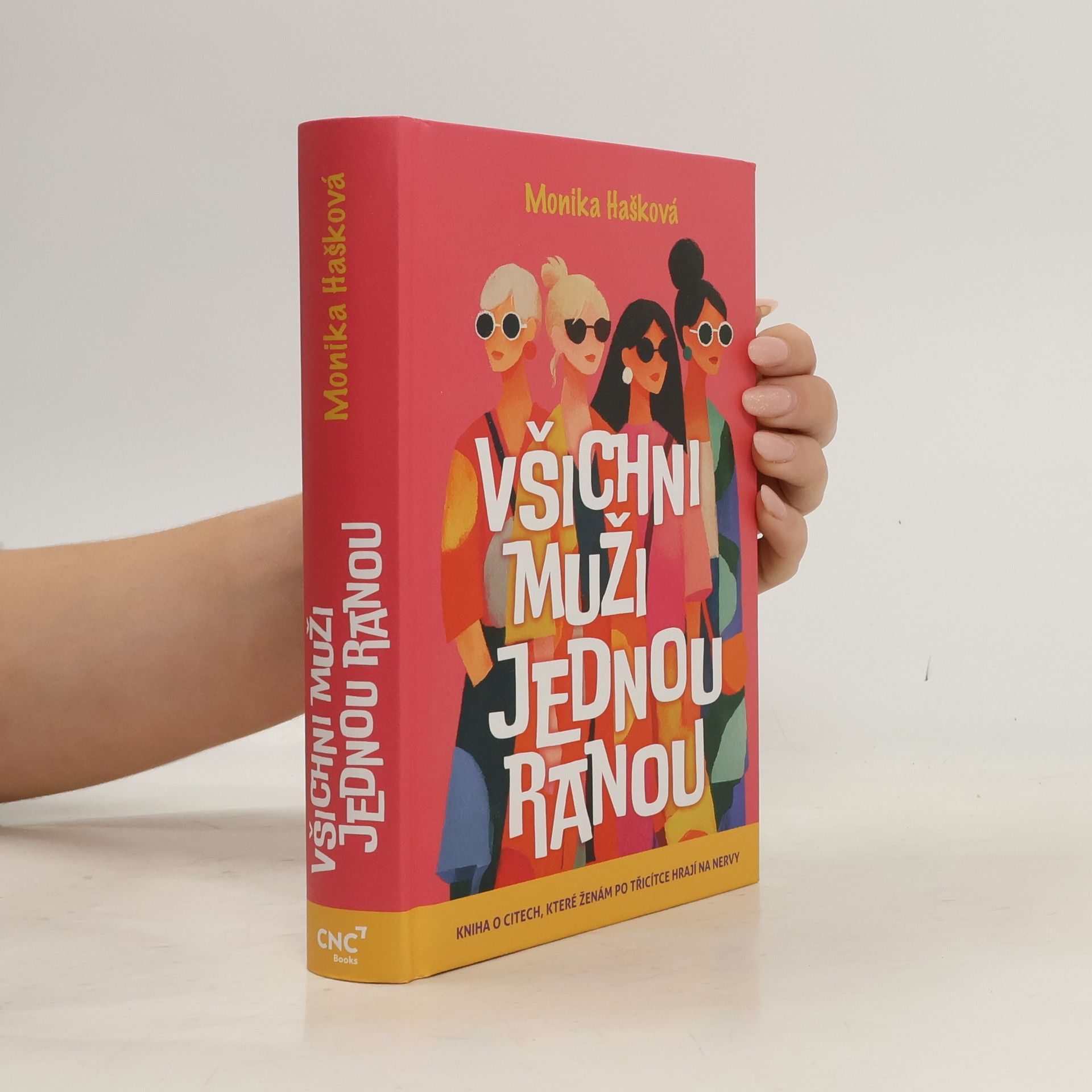 Monika Hašková Všichni muži jednou ranou