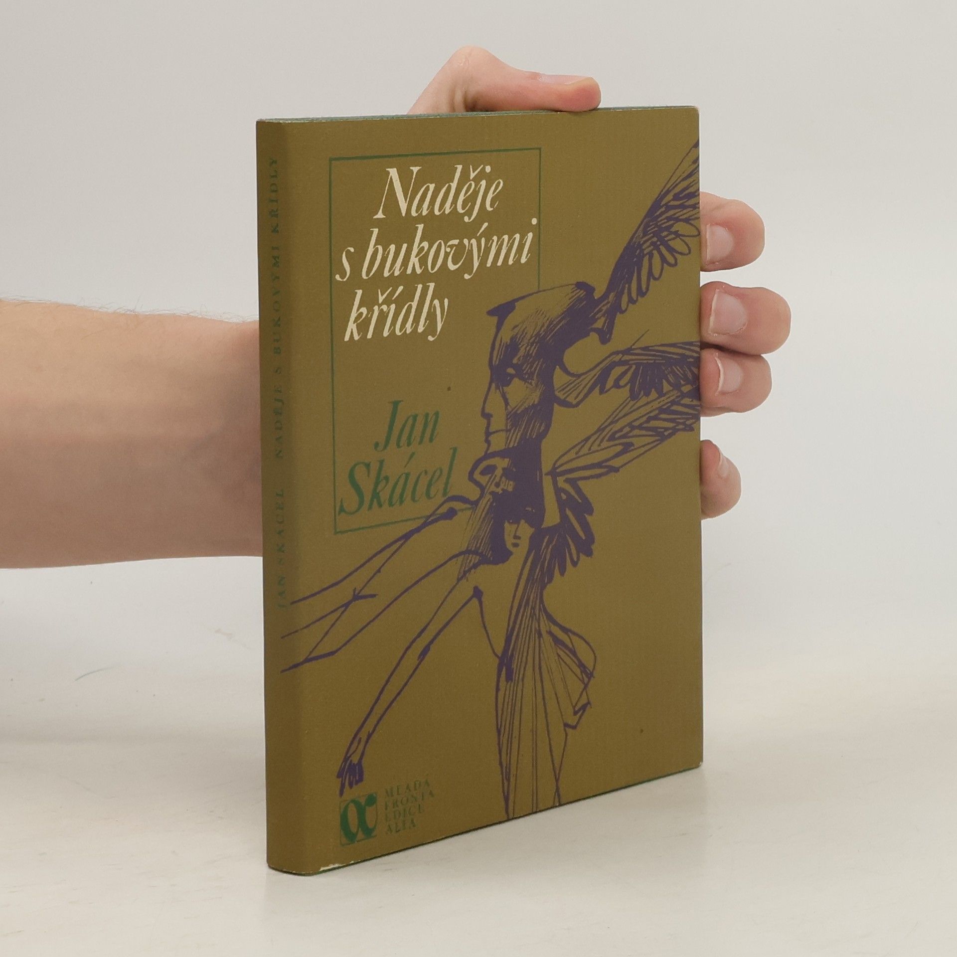 Jan Skácel Naděje s bukovými křídly
